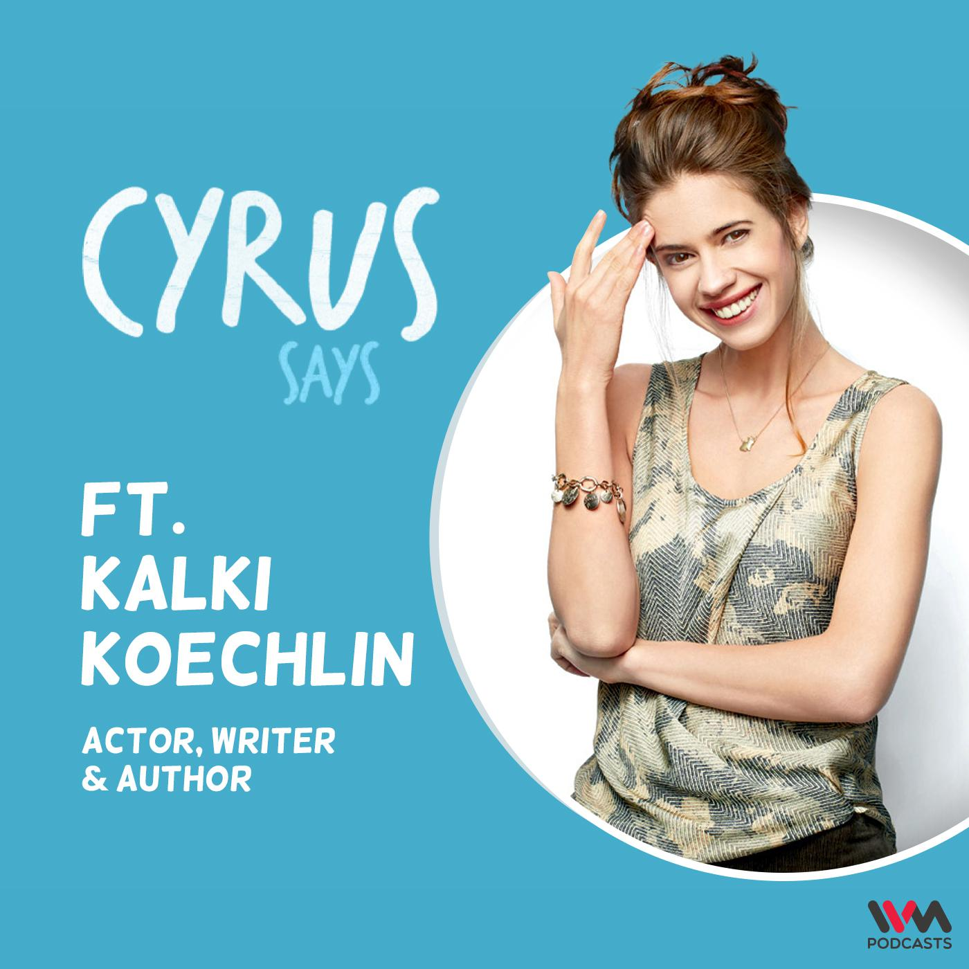 feat. Kalki Koechlin