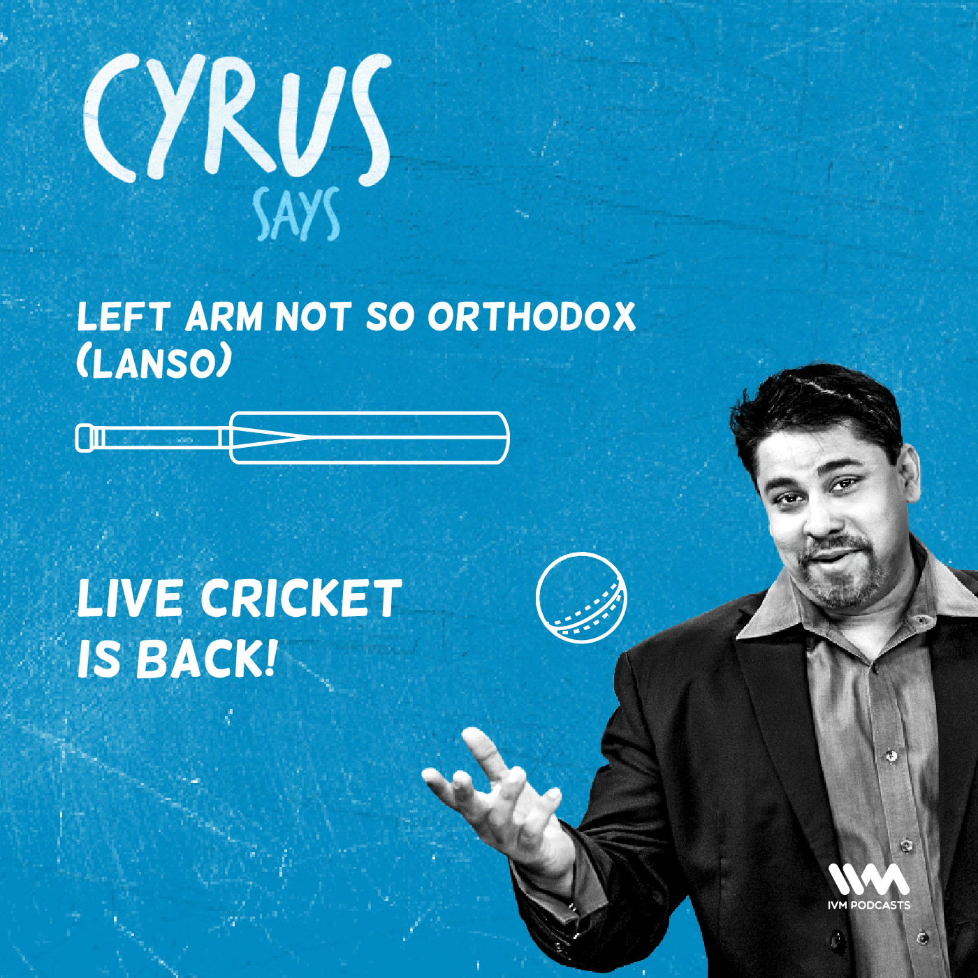 Ep. 564: LANSO: Live Cricket Is Back!