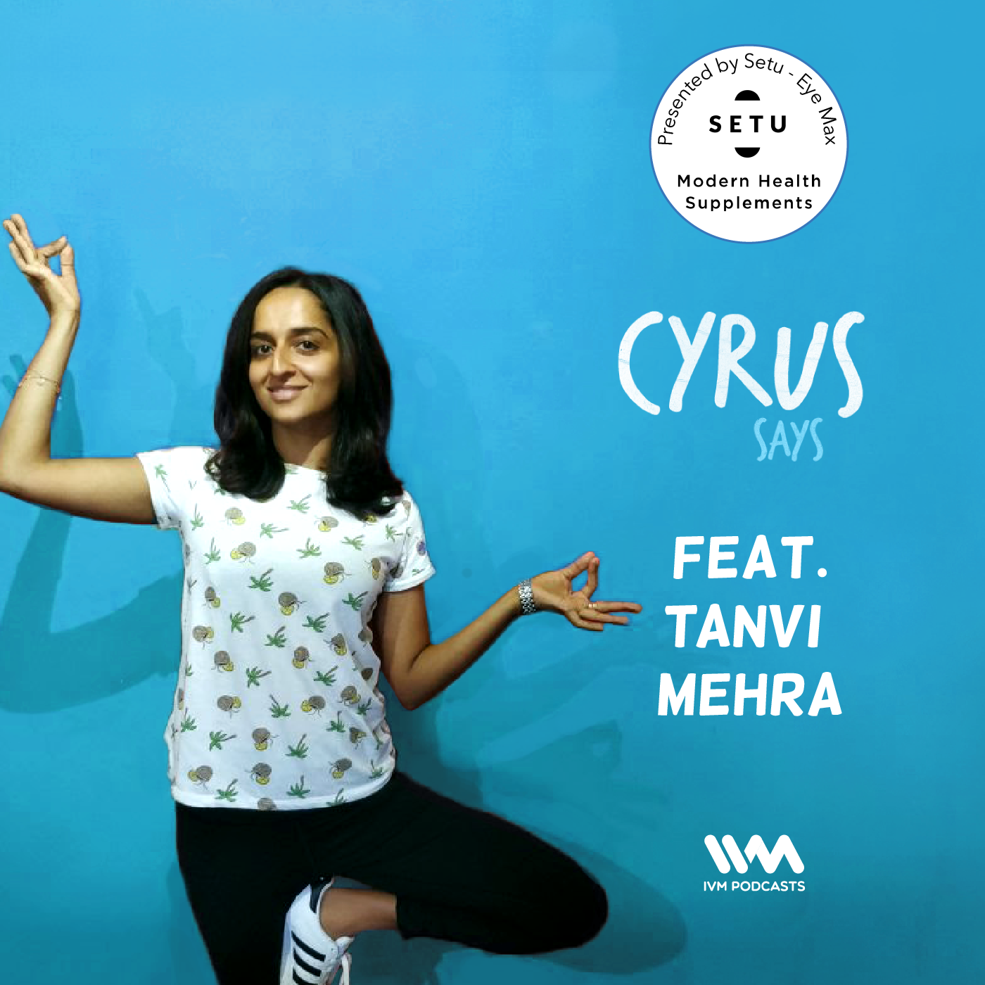 Ep. 268: Feat. Tanvi Mehra