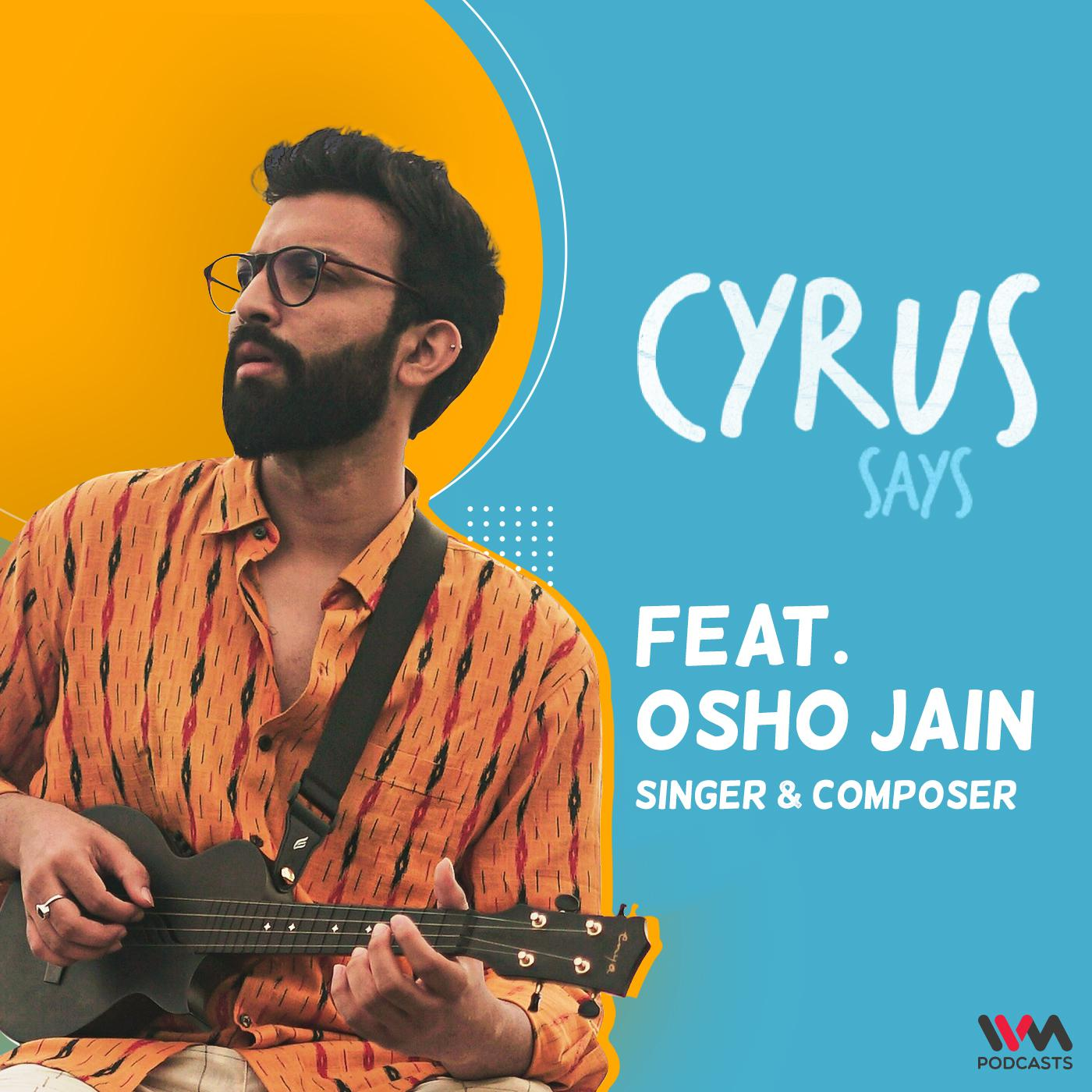 feat. Osho Jain | Singer & Music Composer