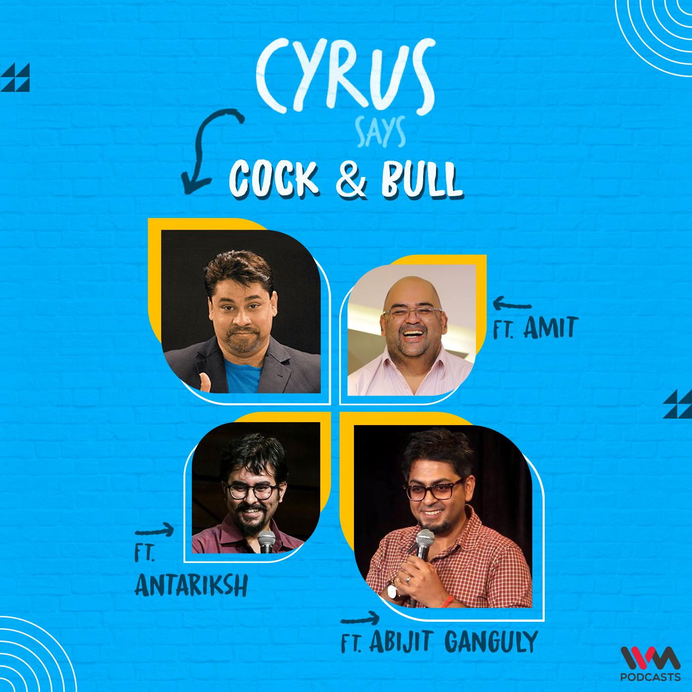 Cock & Bull feat. Abijit Ganguly