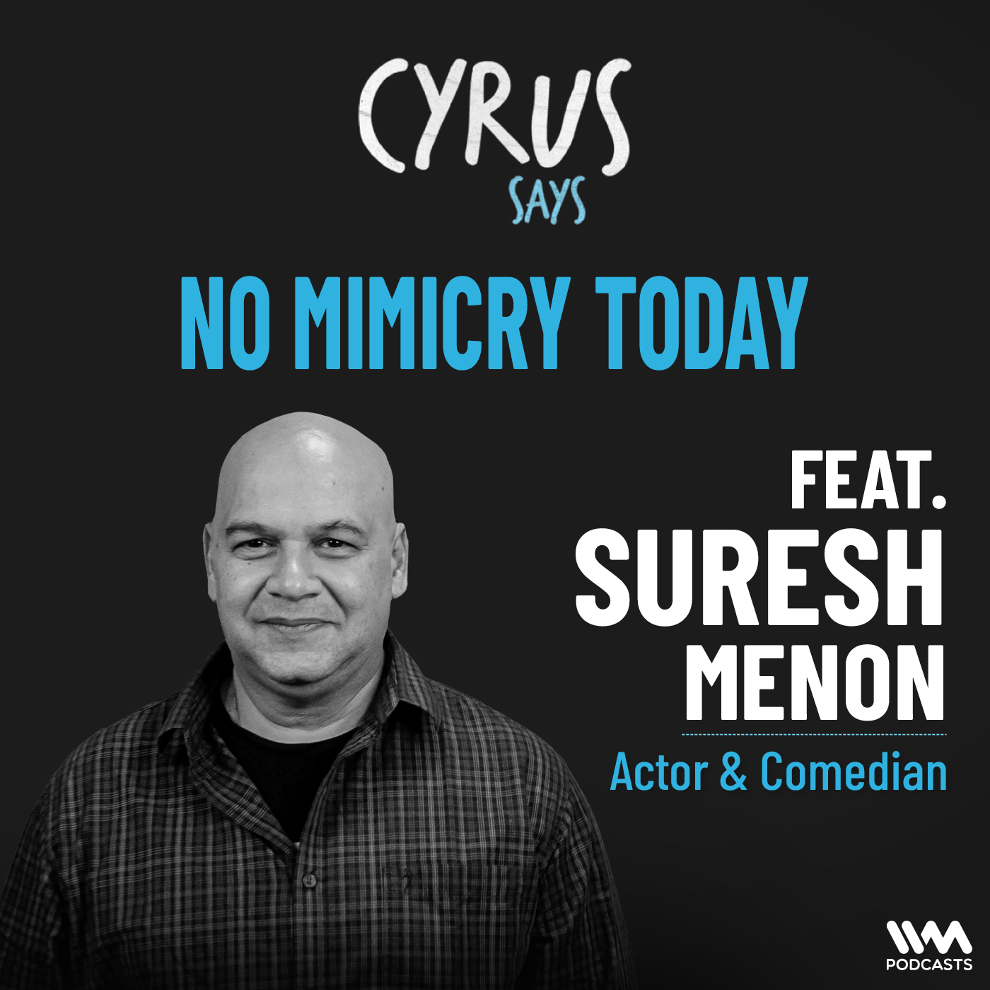 No Mimicry Today w/ Suresh Menon