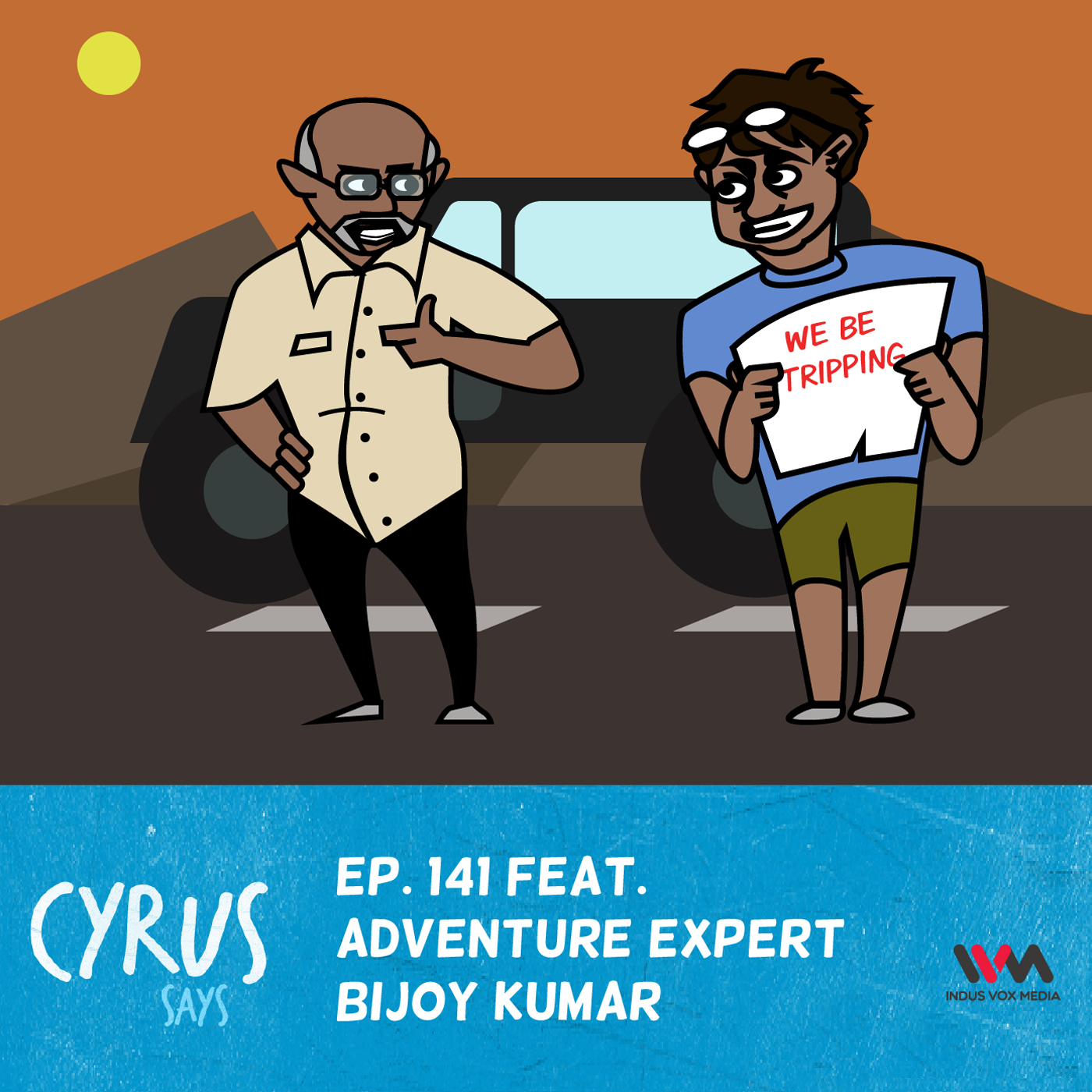 Ep. 141 feat. Adventure Expert Bijoy Kumar