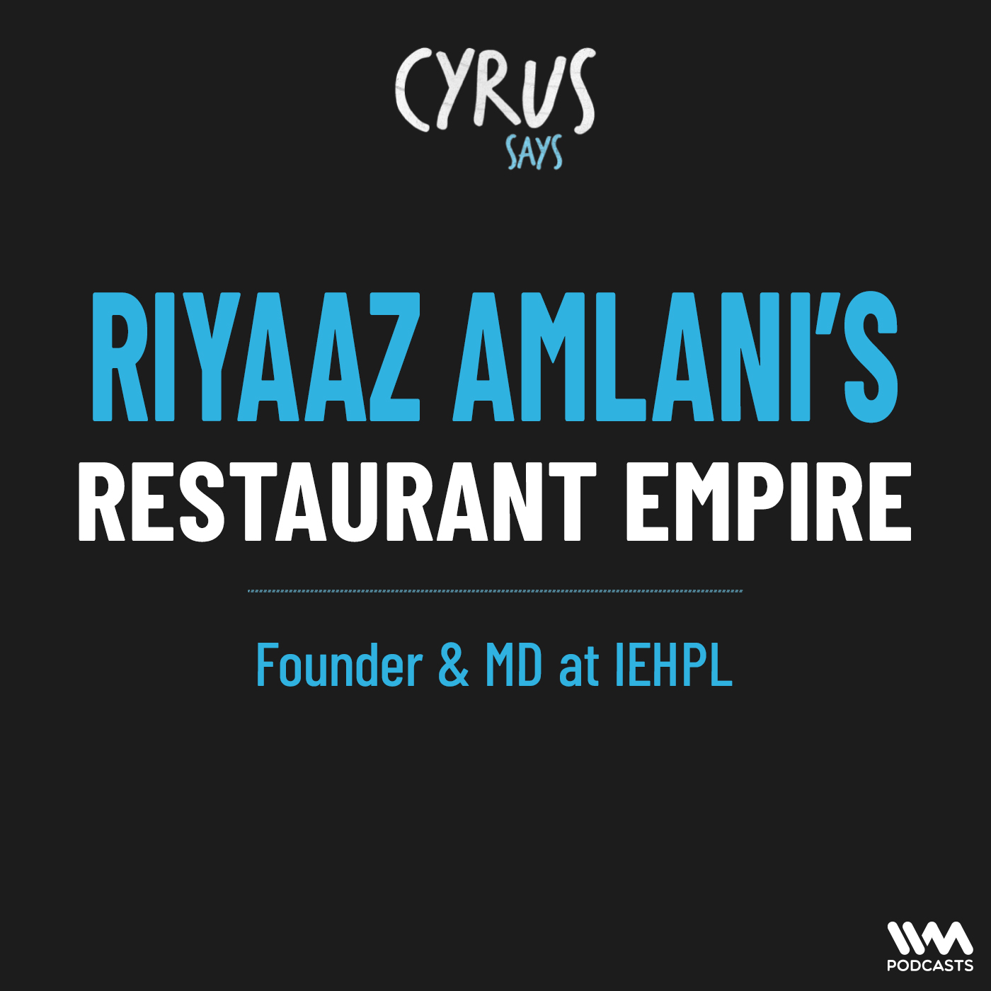 Riyaaz Amlani from selling Shoes to building Restaurant Chains at Impresario & expanding SOCIAL