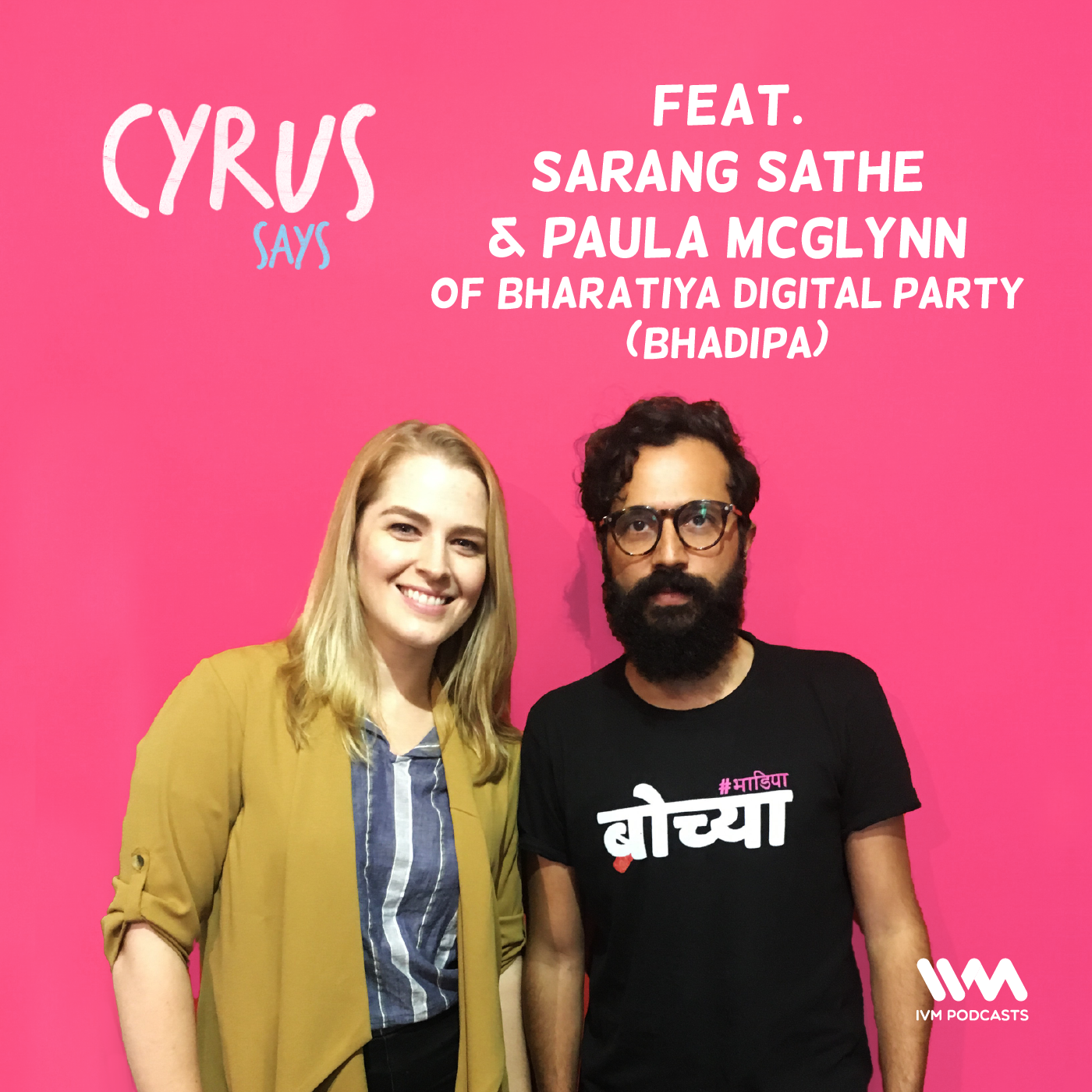 Ep. 426: Feat. Sarang Sathaye & Paula McGlynn of BhaDiPa