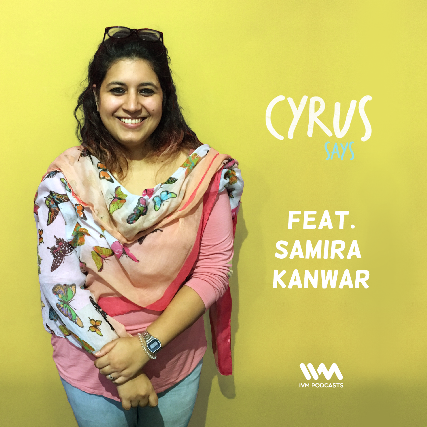 Ep. 281: Feat. Samira Kanwar