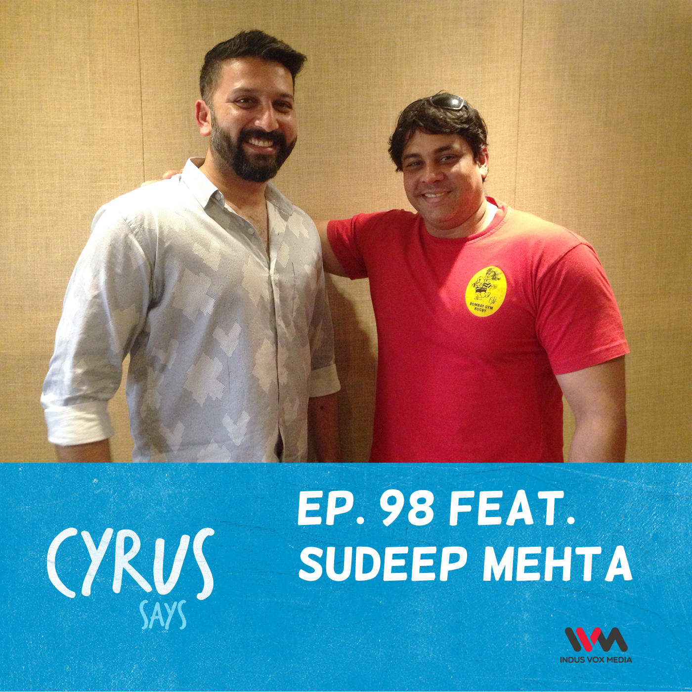 Ep. 98 feat. Conservationist Sudeep Mehta