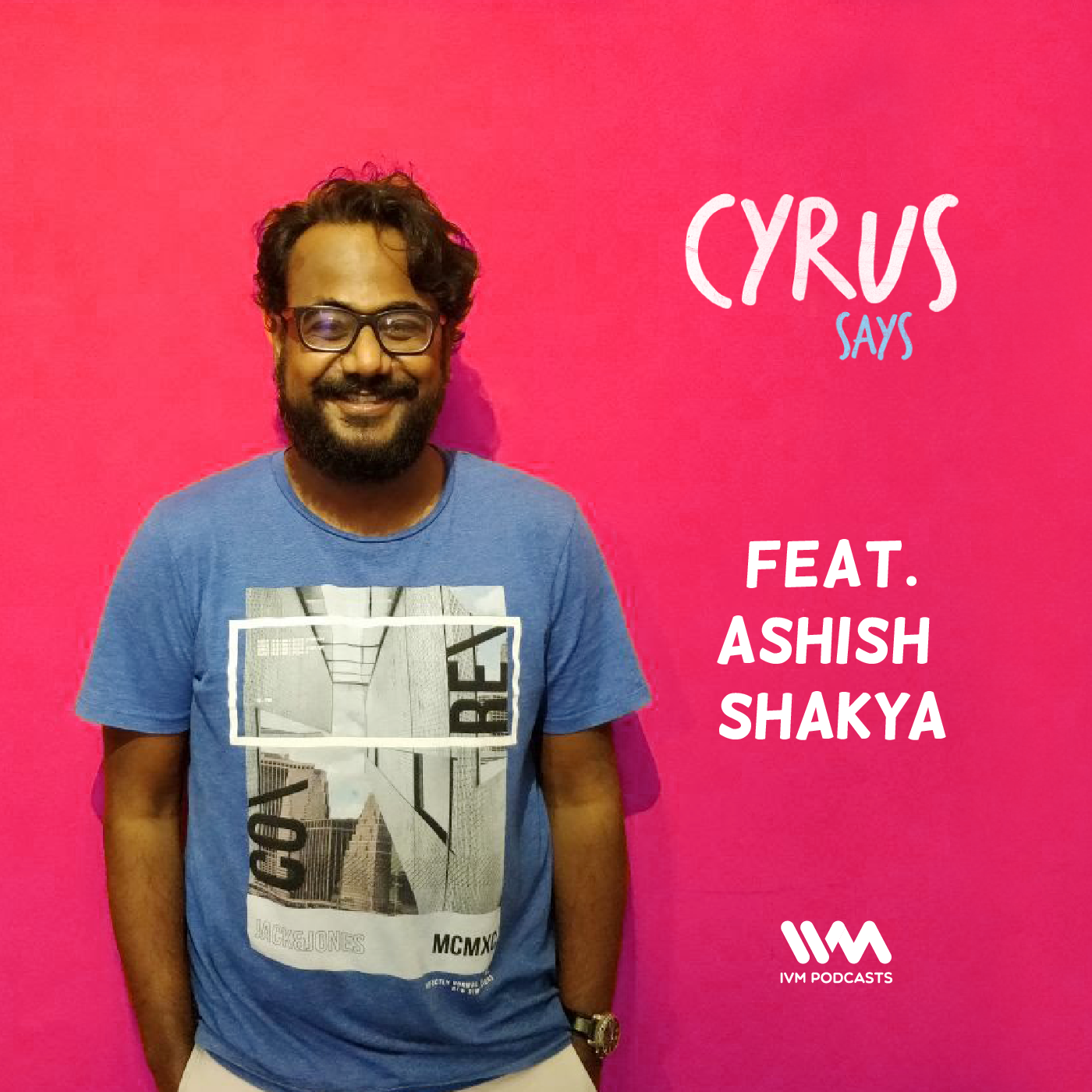 Ep. 260: Feat Ashish Shakya