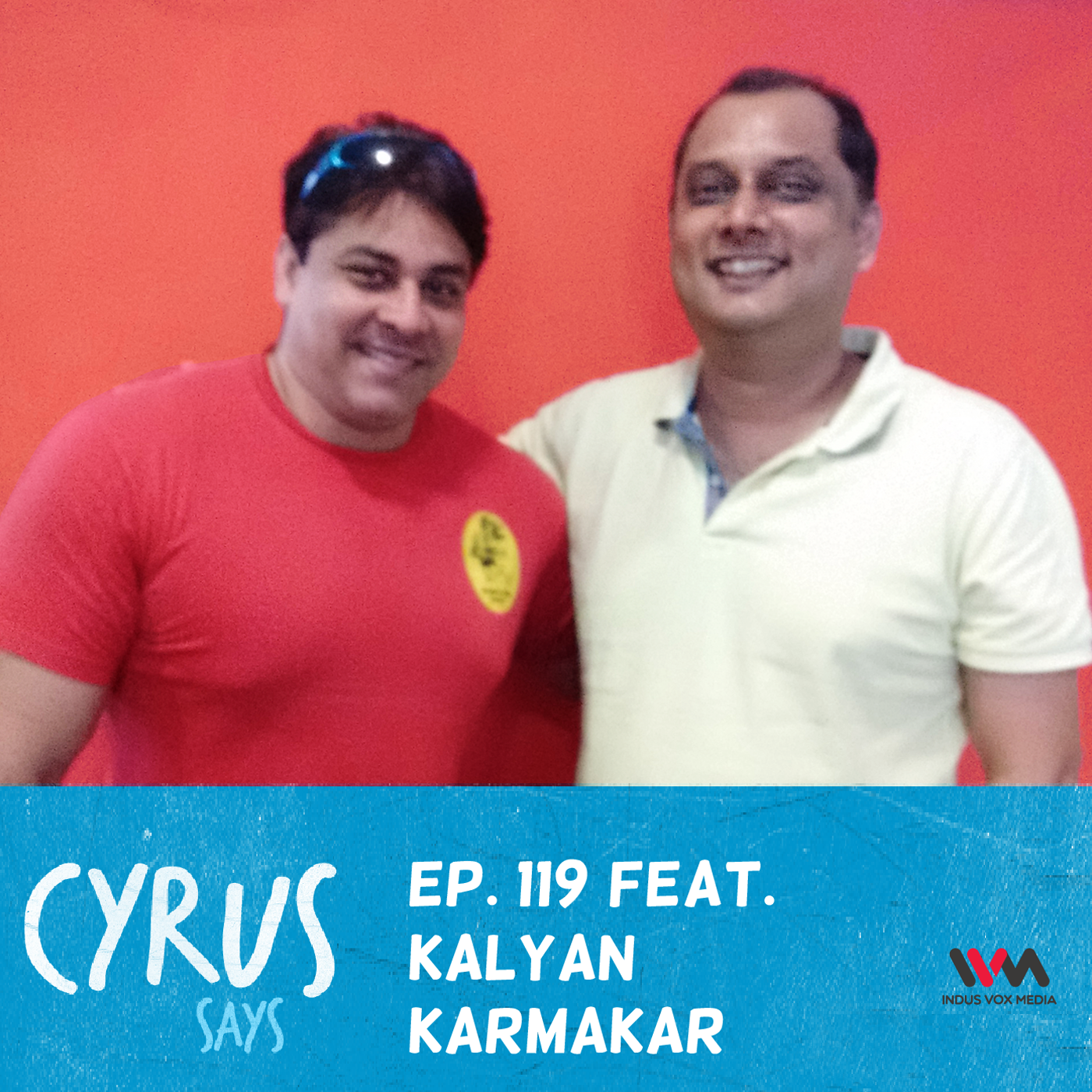 Ep. 119 feat. Food Blogger Kalyan Karmakar