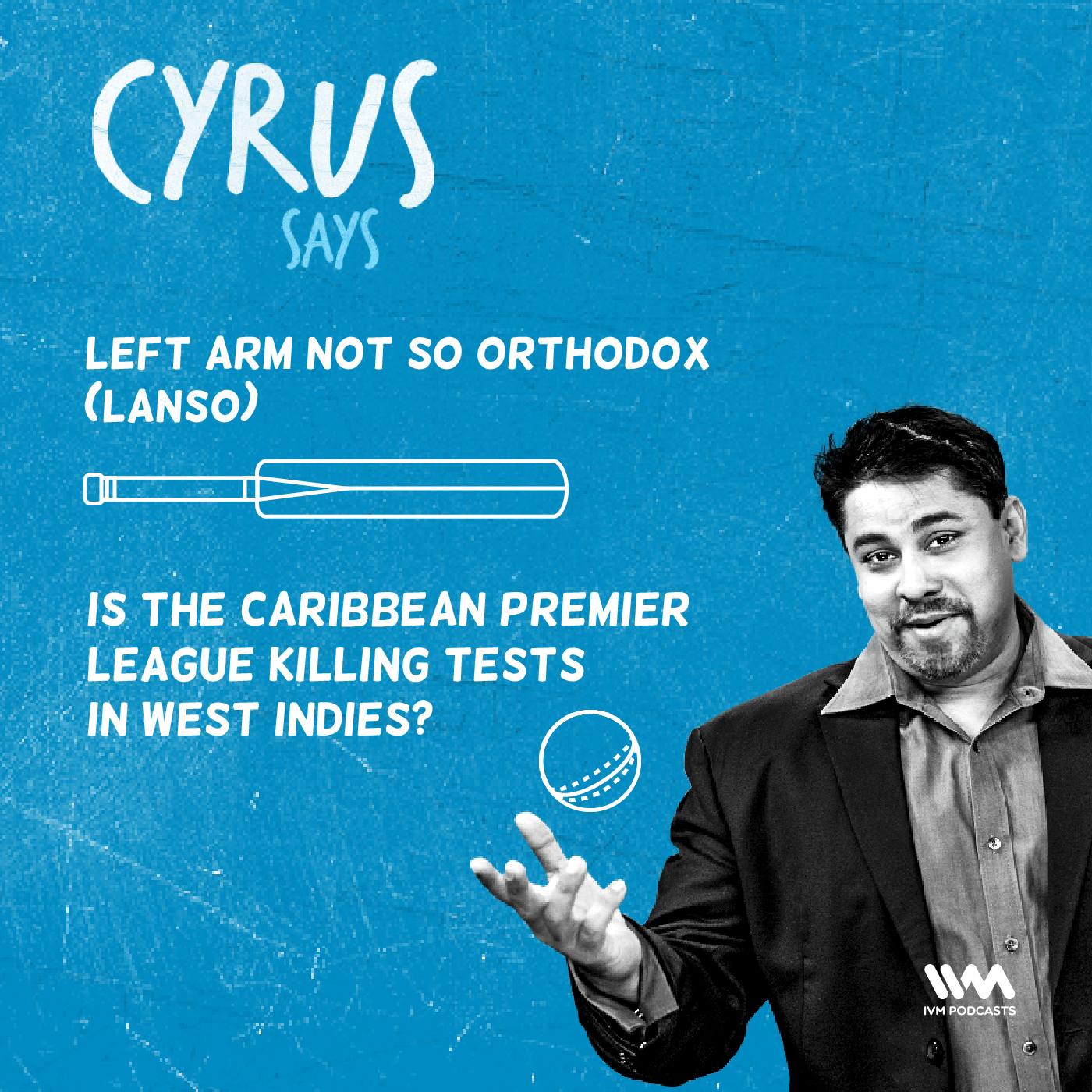 Ep. 433: LANSO - Is the Caribbean Premier League killing Tests in West Indies?