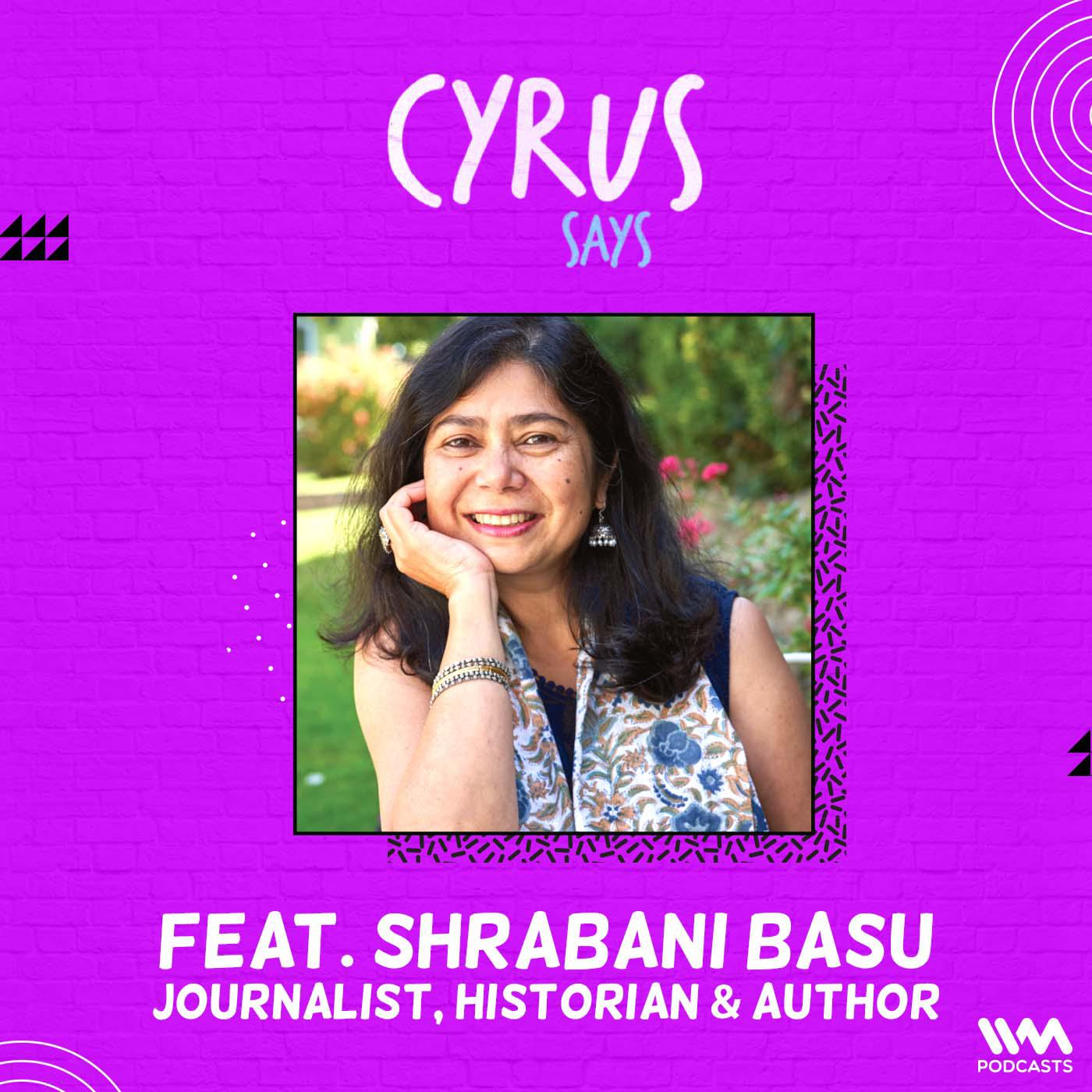 Shrabani Basu | Journalist, Historian & Author | Sir Arthur Conan Doyle, Victoria and Abdul