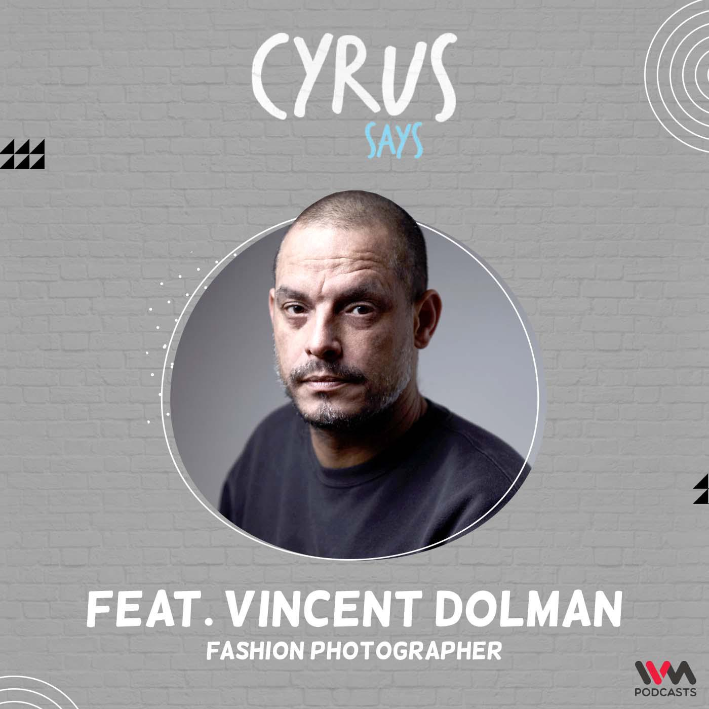 Vincent Dolman | Celebrity Fashion Photographer | On Shooting with Eminem, Snoop, Rihanna, Ed Sheeran & More, HoldingHands Project