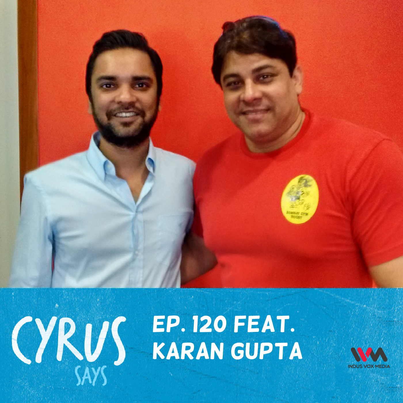 Ep. 120 feat. Feat Education Consultant Karan Gupta