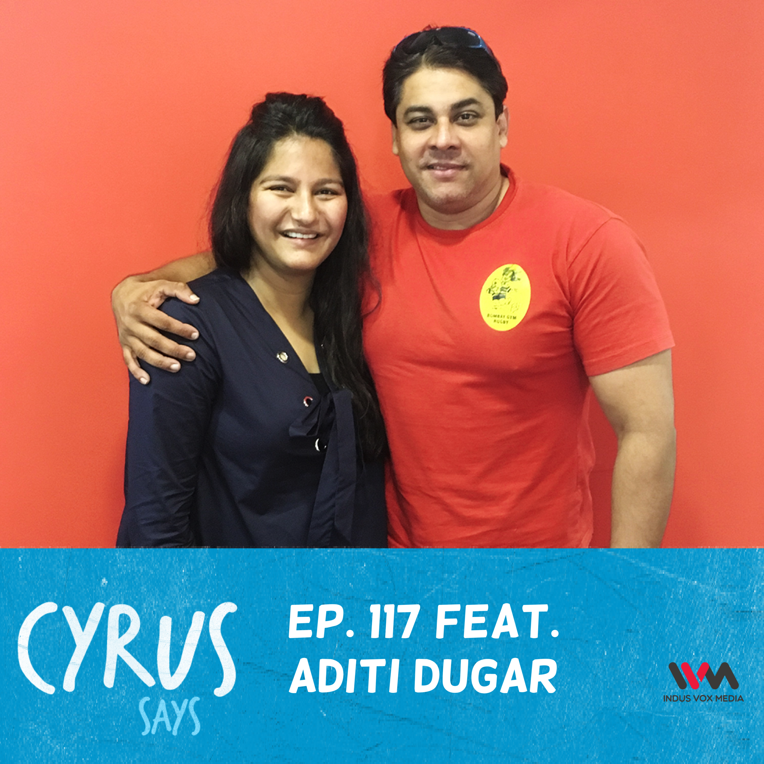 Ep. 117 feat. Restaurateur Aditi Dugar