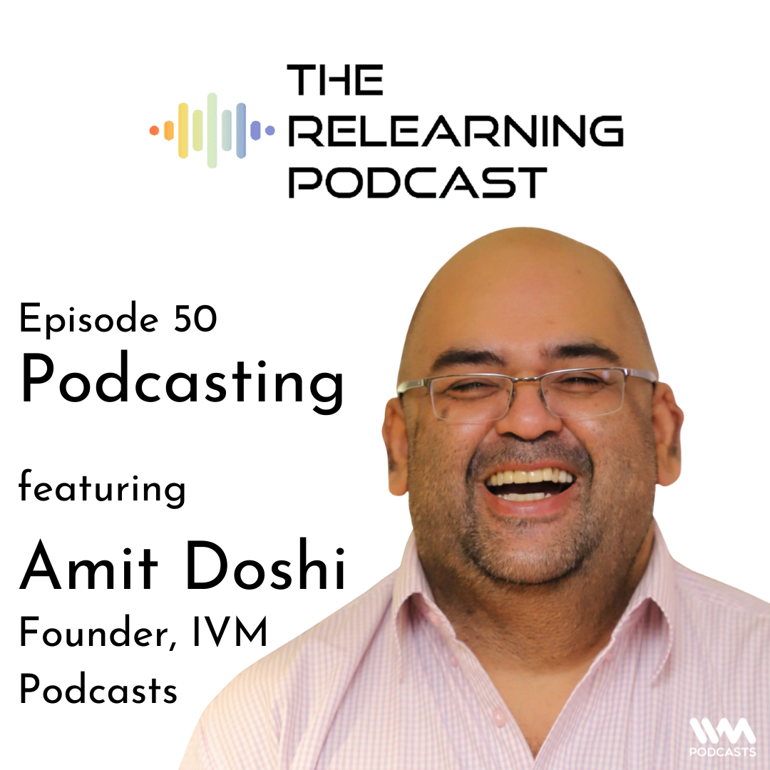 Podcasting Featuring Amit Doshi