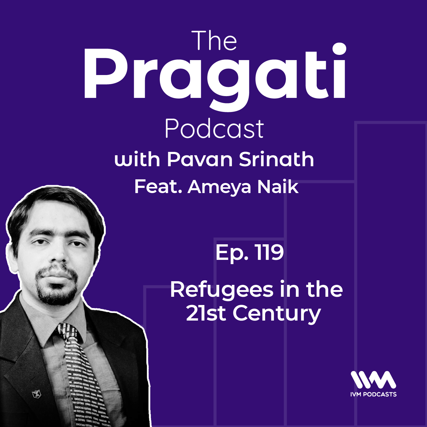 Ep. 119: Refugees in the 21st Century