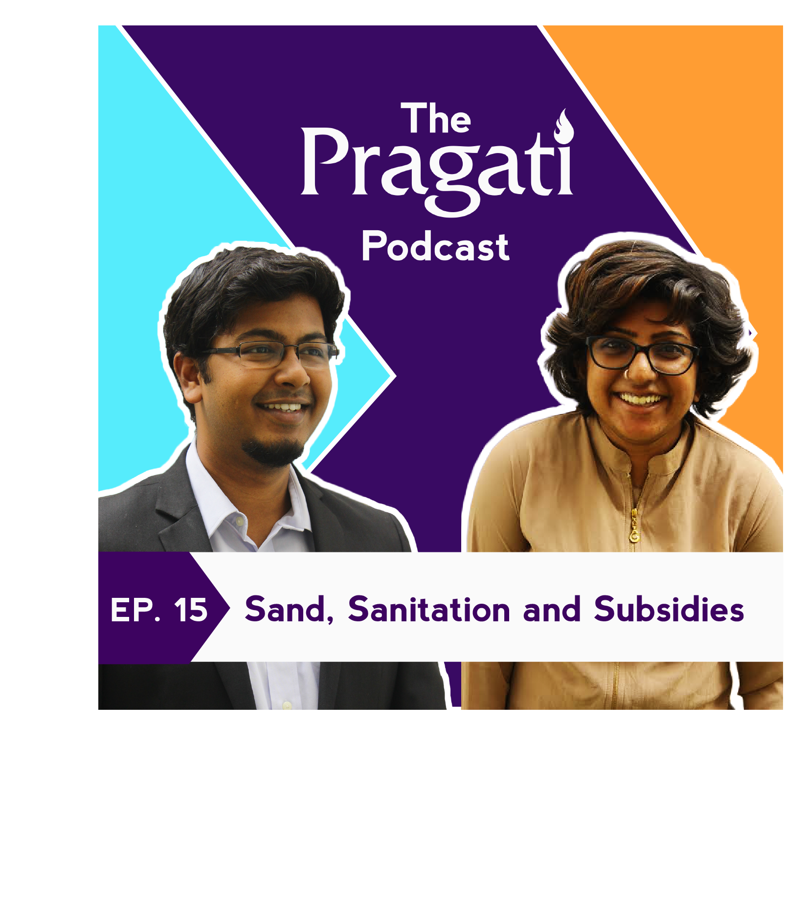 Ep. 15: Sand, Sanitation and Subsidies