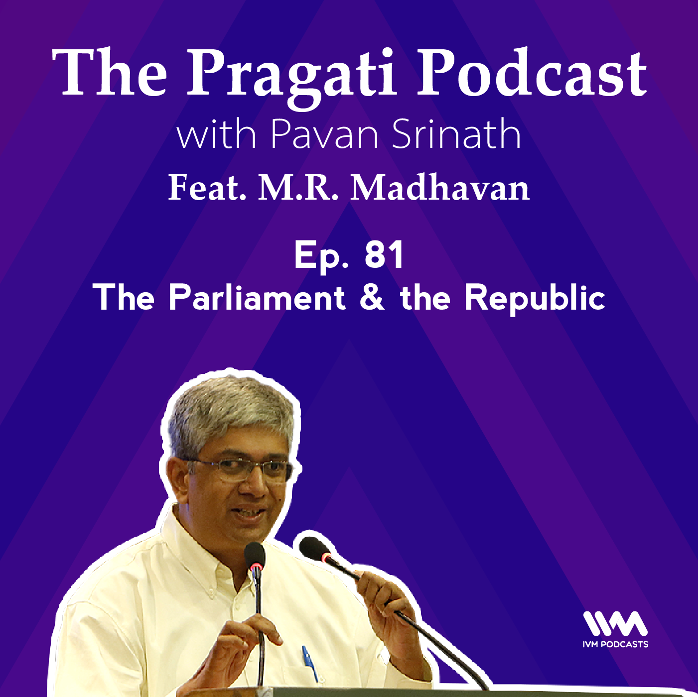 Ep. 81: The Parliament and the Republic