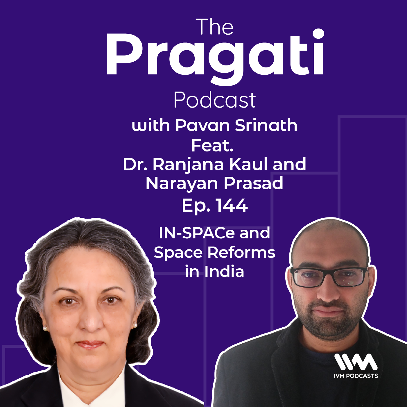 Ep. 144: IN-SPACe and Space Reforms in India
