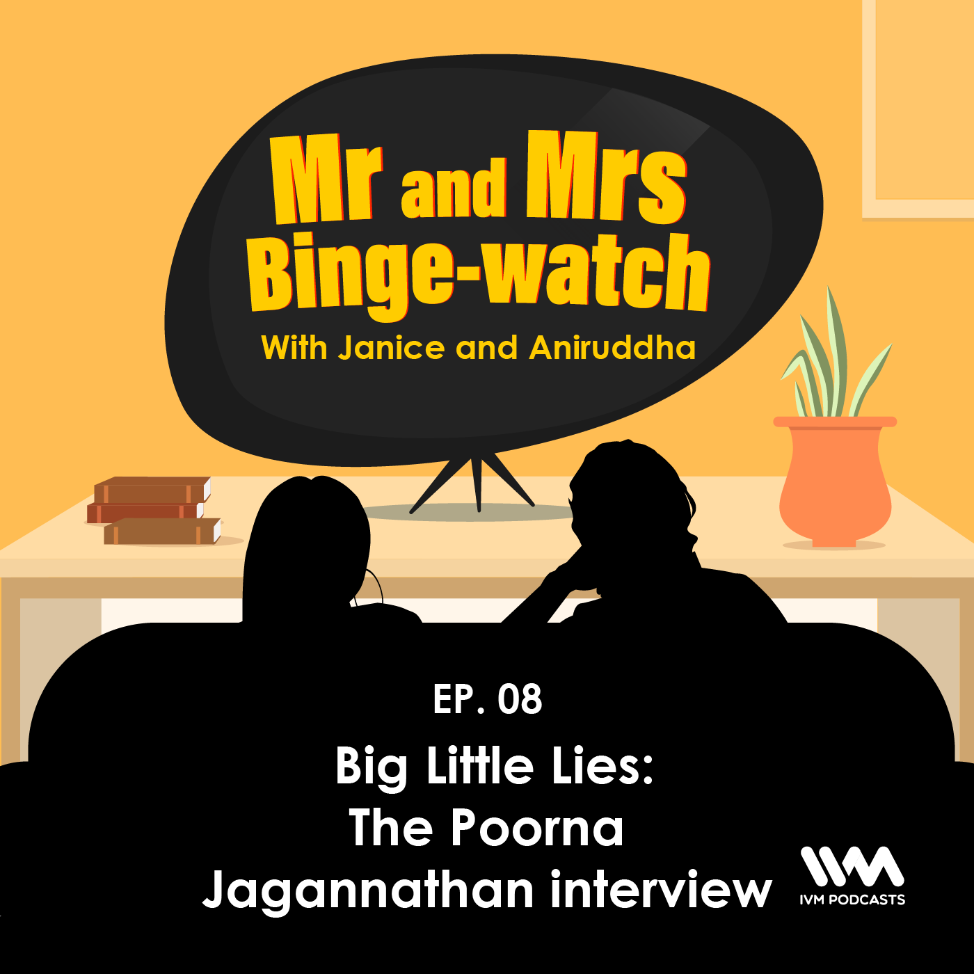 Ep. 08: Big Little Lies: The Poorna Jagannathan interview