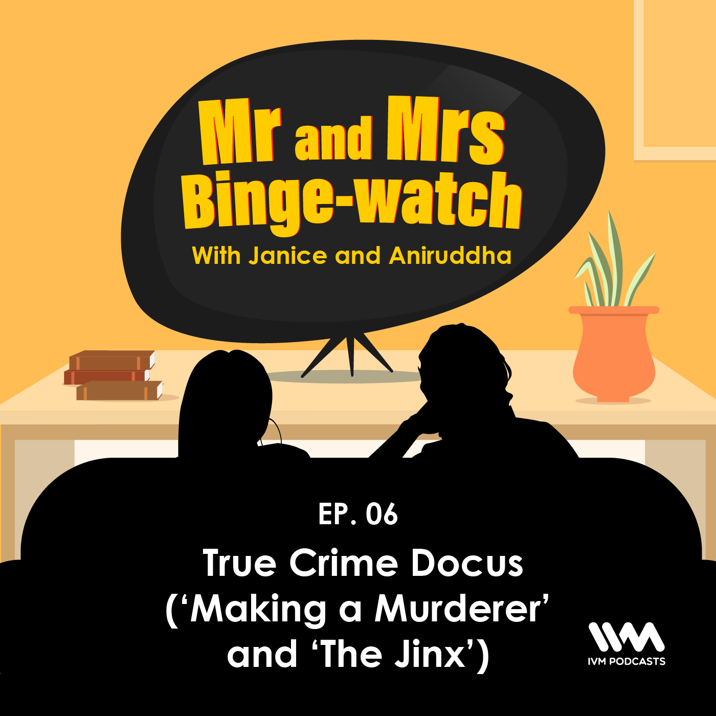 Ep. 06: True Crime Docus (‘Making a Murderer’ and ‘The Jinx’)