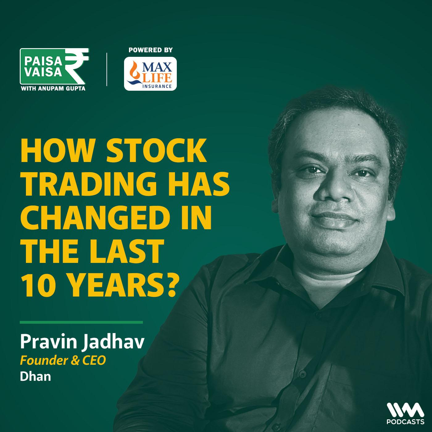 How Stock Trading has changed in the last 10 years? - podcast episode cover