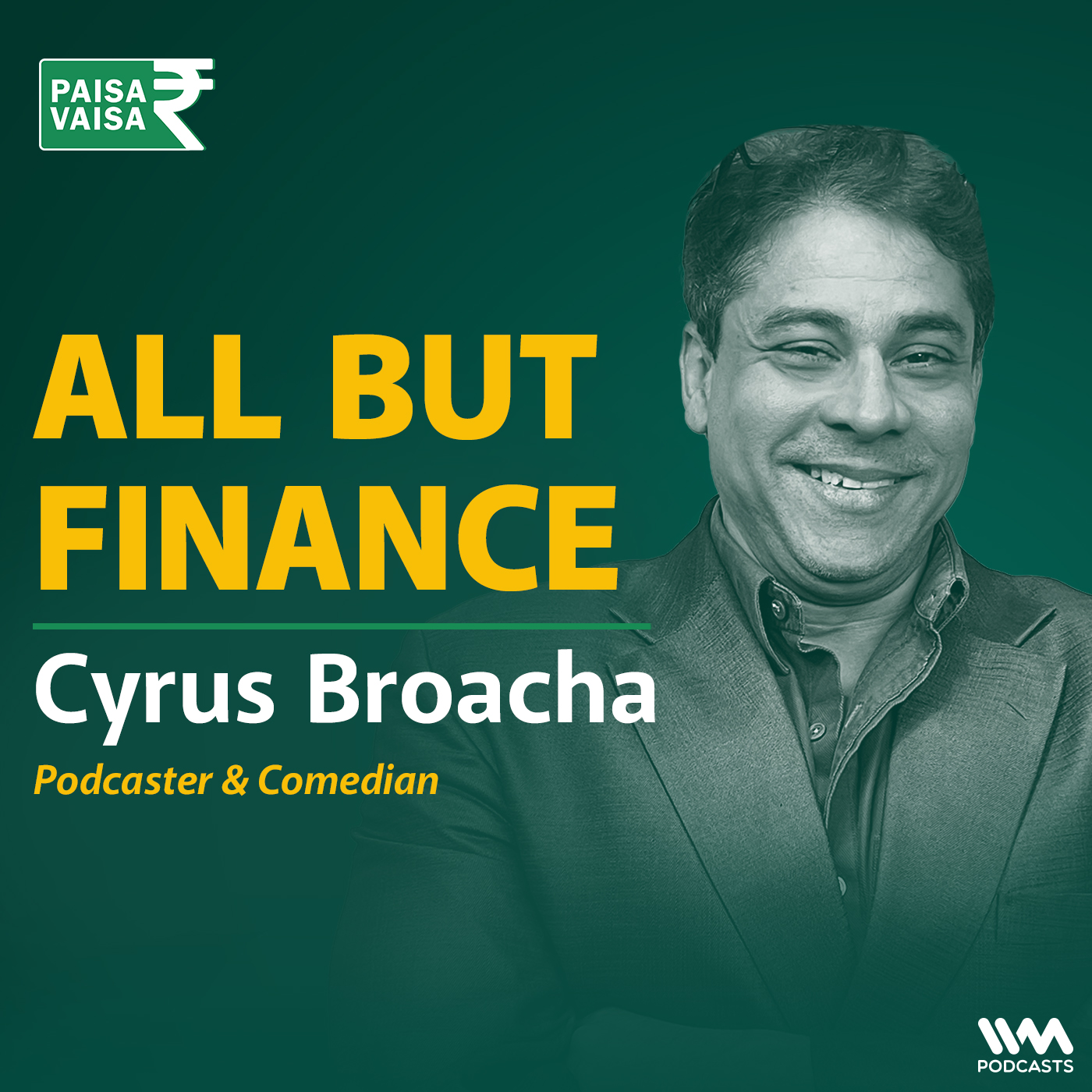 All but Finance ft. Cyrus Broacha