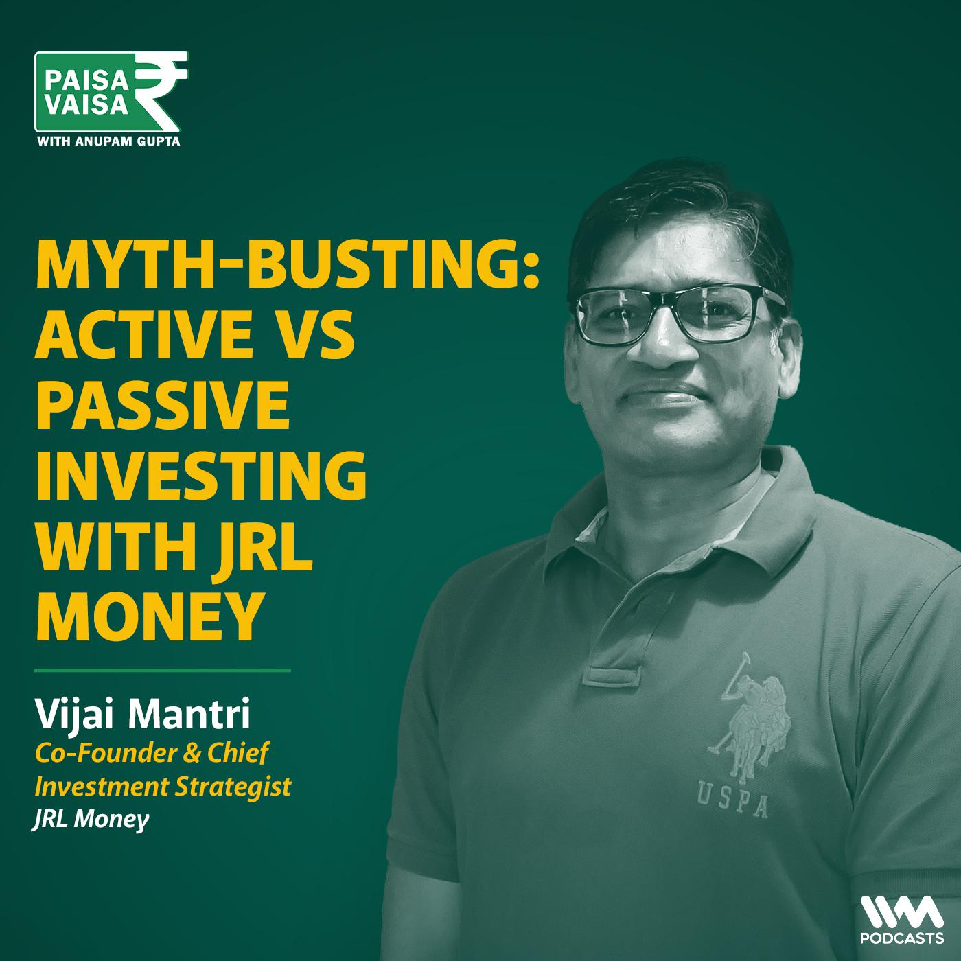 Myth-busting: Active vs Passive Investing with JRL Money - podcast episode cover