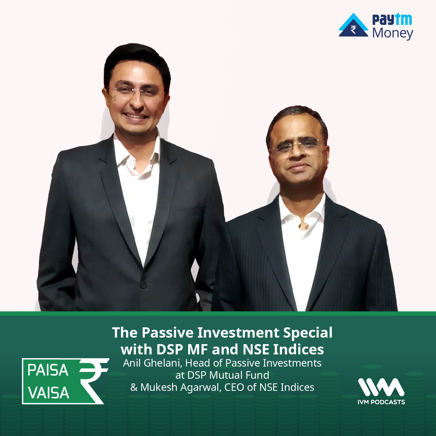 Ep. 180: The Passive Investment Special with DSP MF and NSE Indices.