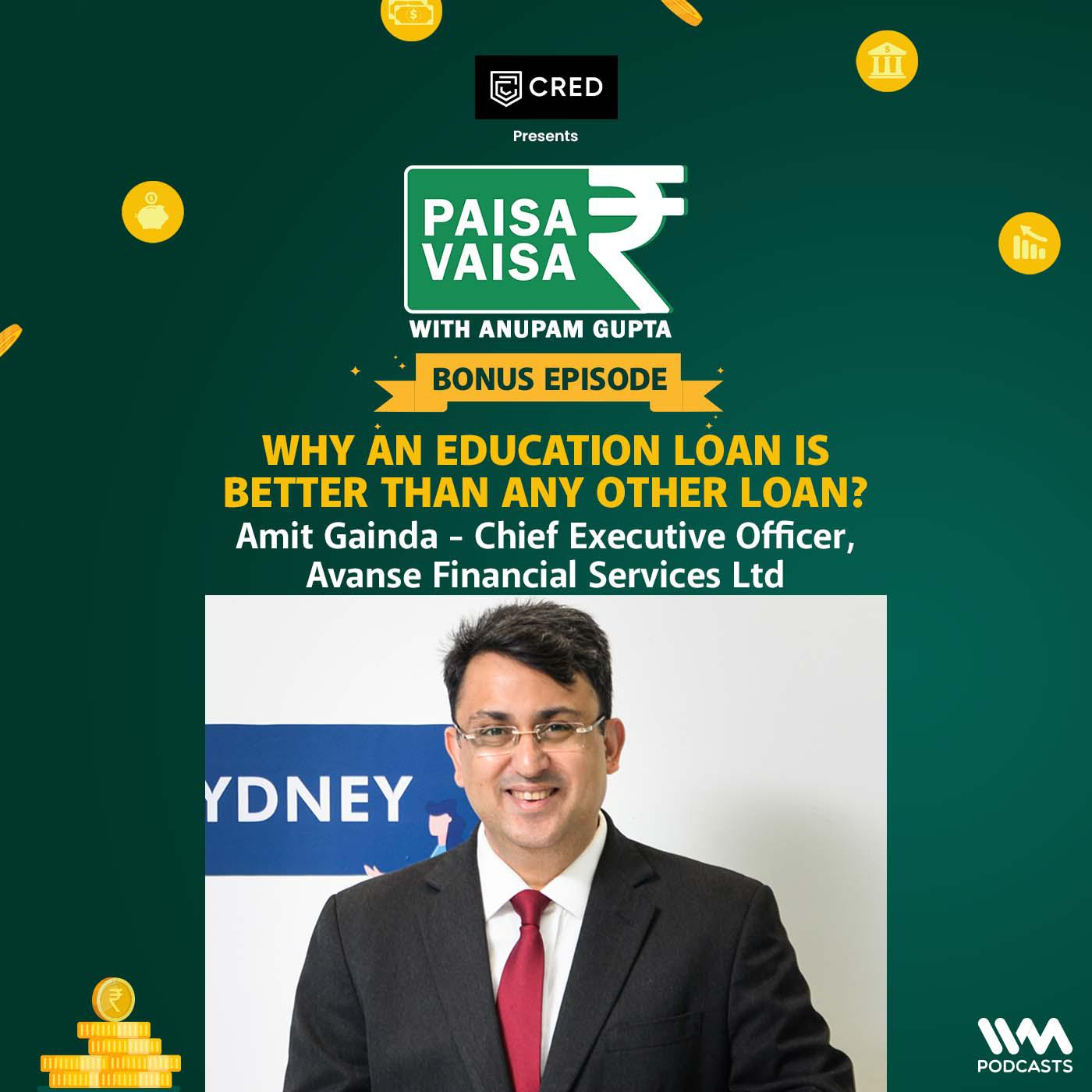 Why an education loan is better than any other loan? (Bonus Episode) - podcast episode cover