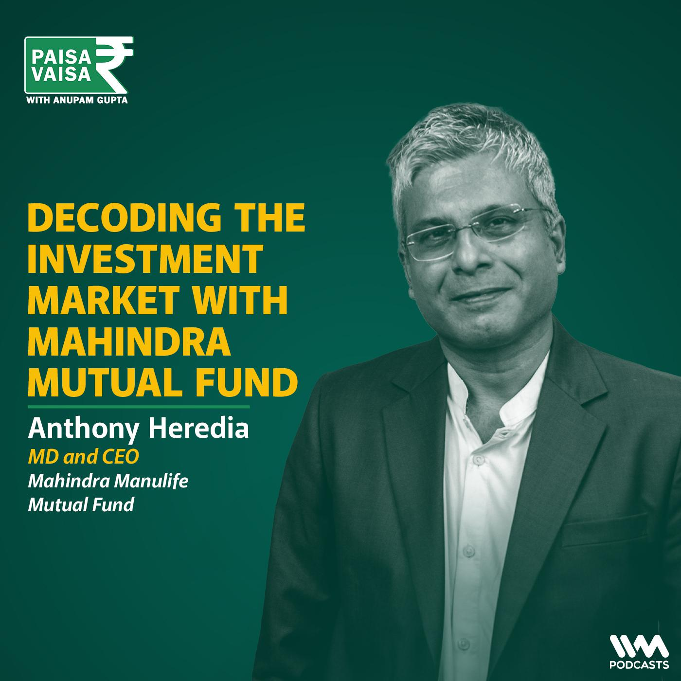 Decoding the Investment Market with Mahindra Manulife Mutual Fund