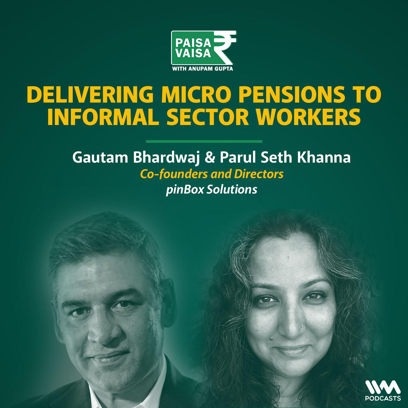 Delivering Micro Pensions to Informal Sector Workers