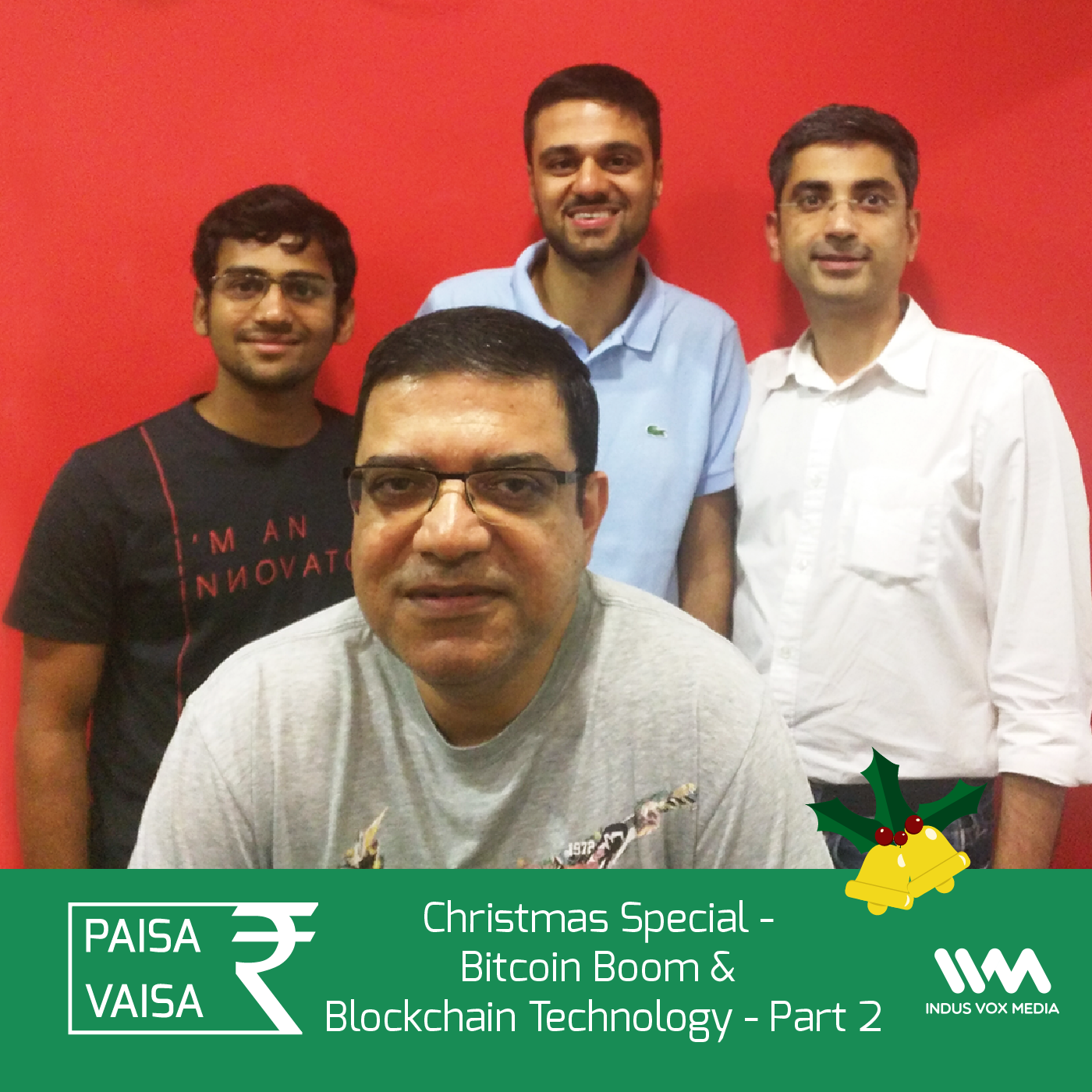 Ep. 75: Christmas Special - Bitcoin Boom & Blockchain Technology - Part 2