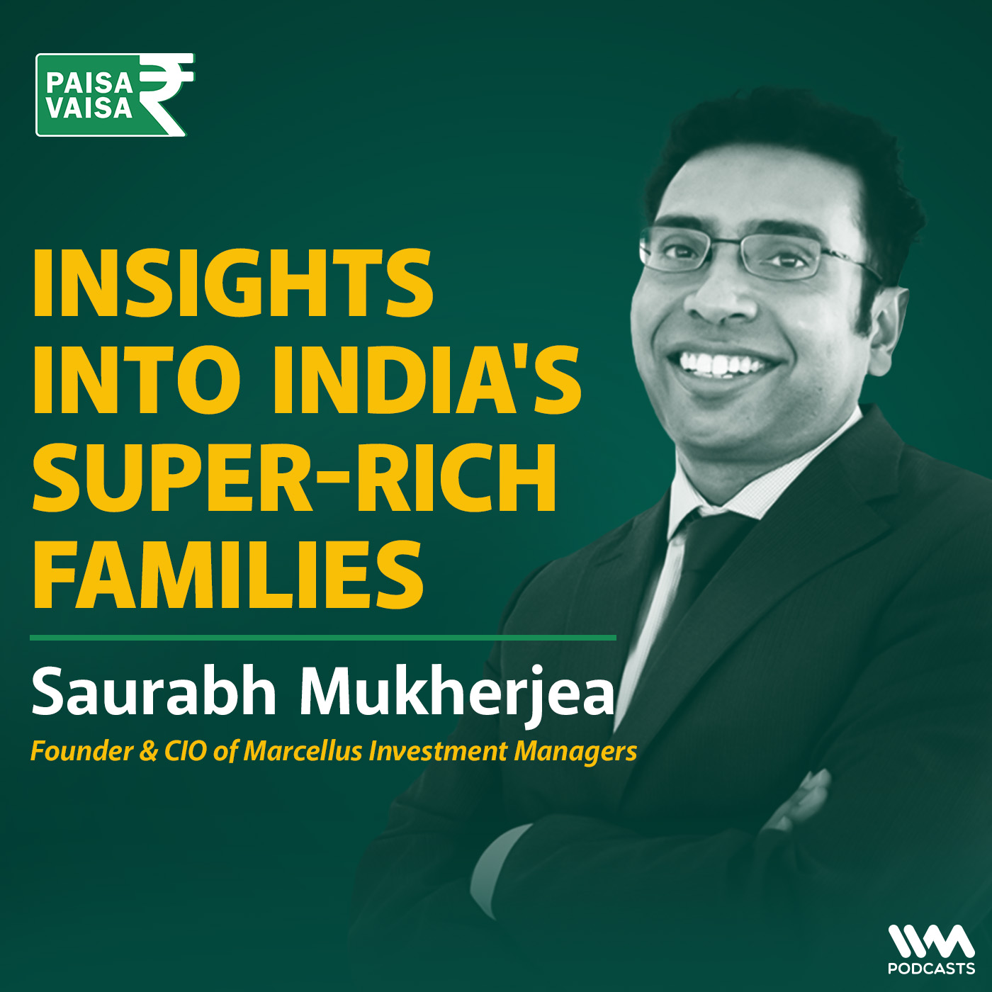 Insights into India's Super-Rich Families with Marcellus Investment Managers