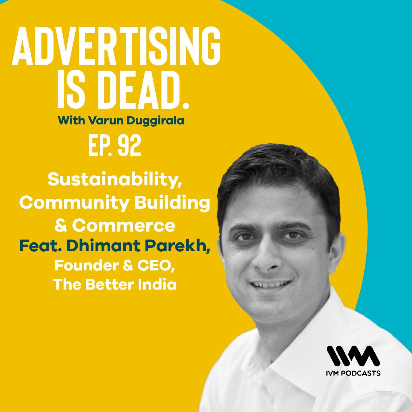 Dhimant Parekh on Sustainability, Community Building & Commerce