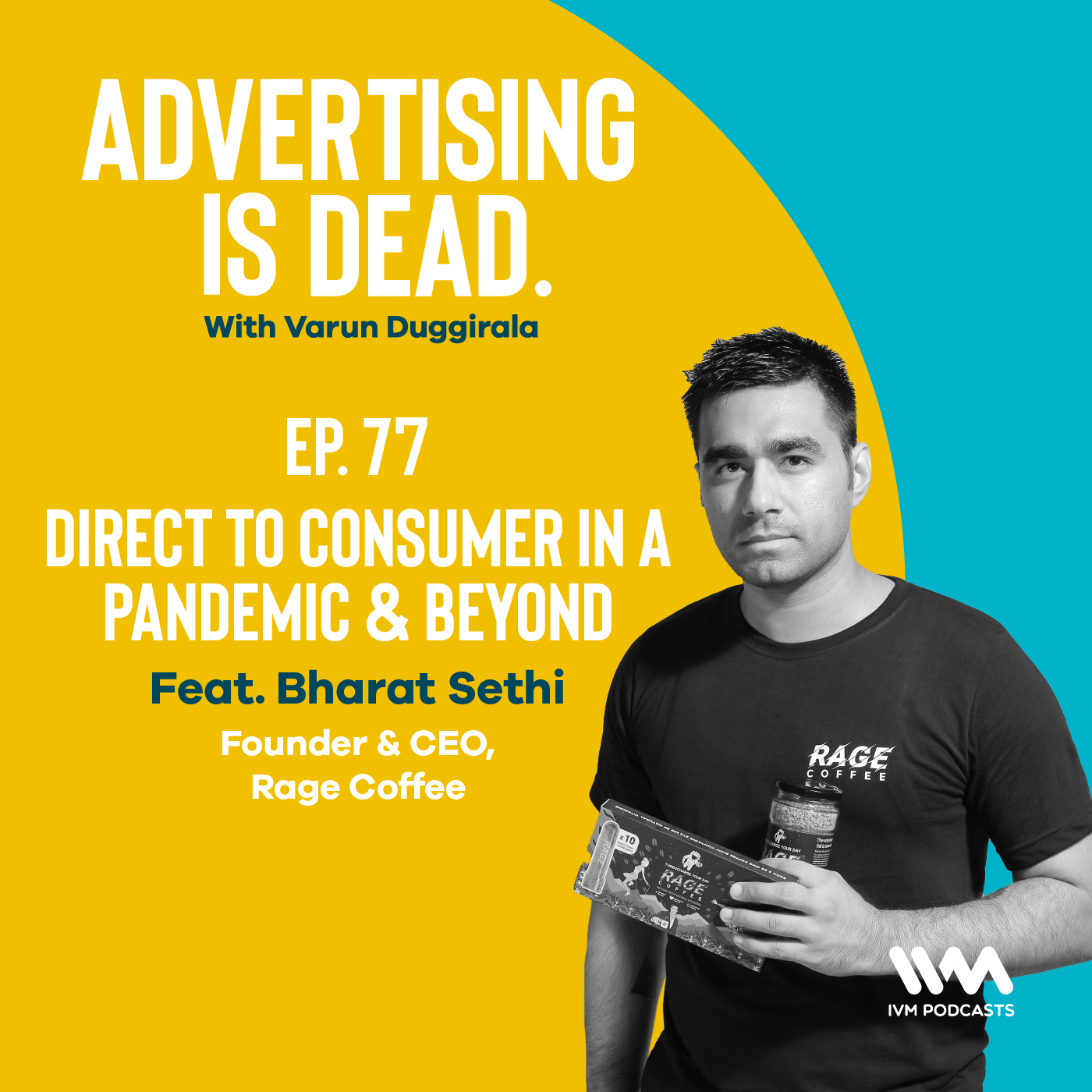 Bharat Sethi on Direct to Consumer in a Pandemic & Beyond