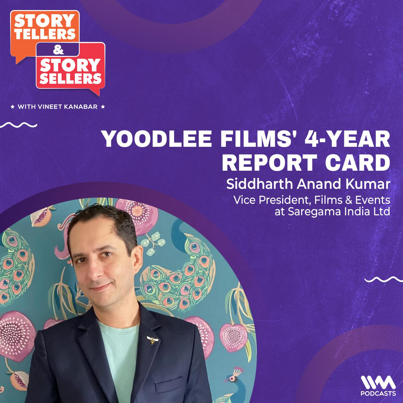 Siddharth Anand Kumar on 4 Years of Yoodlee Films