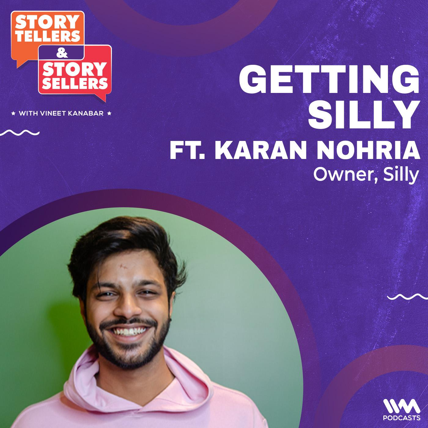 Getting Silly ft. Karan Nohria