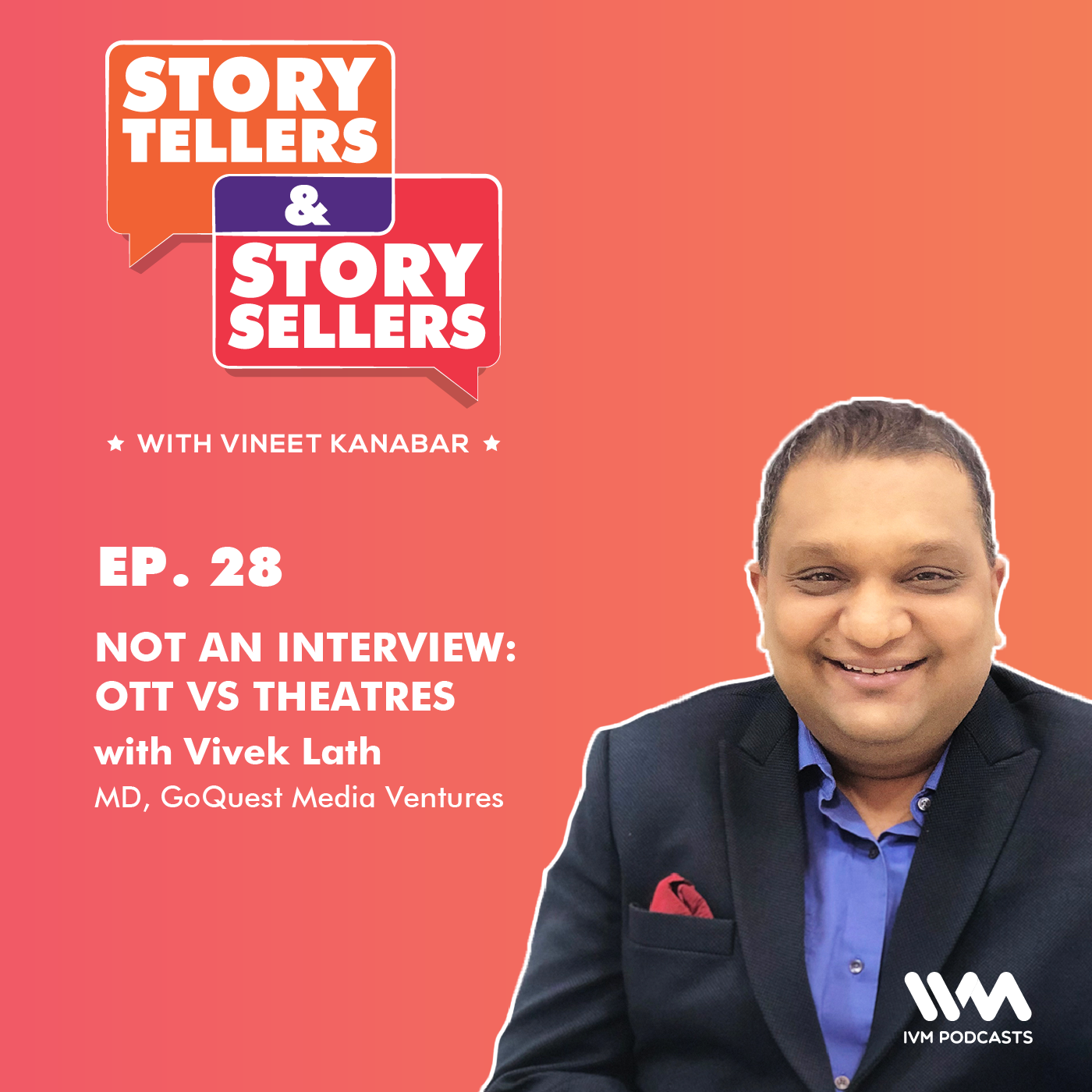 Vivek Lath Discusses OTT vs Theatres