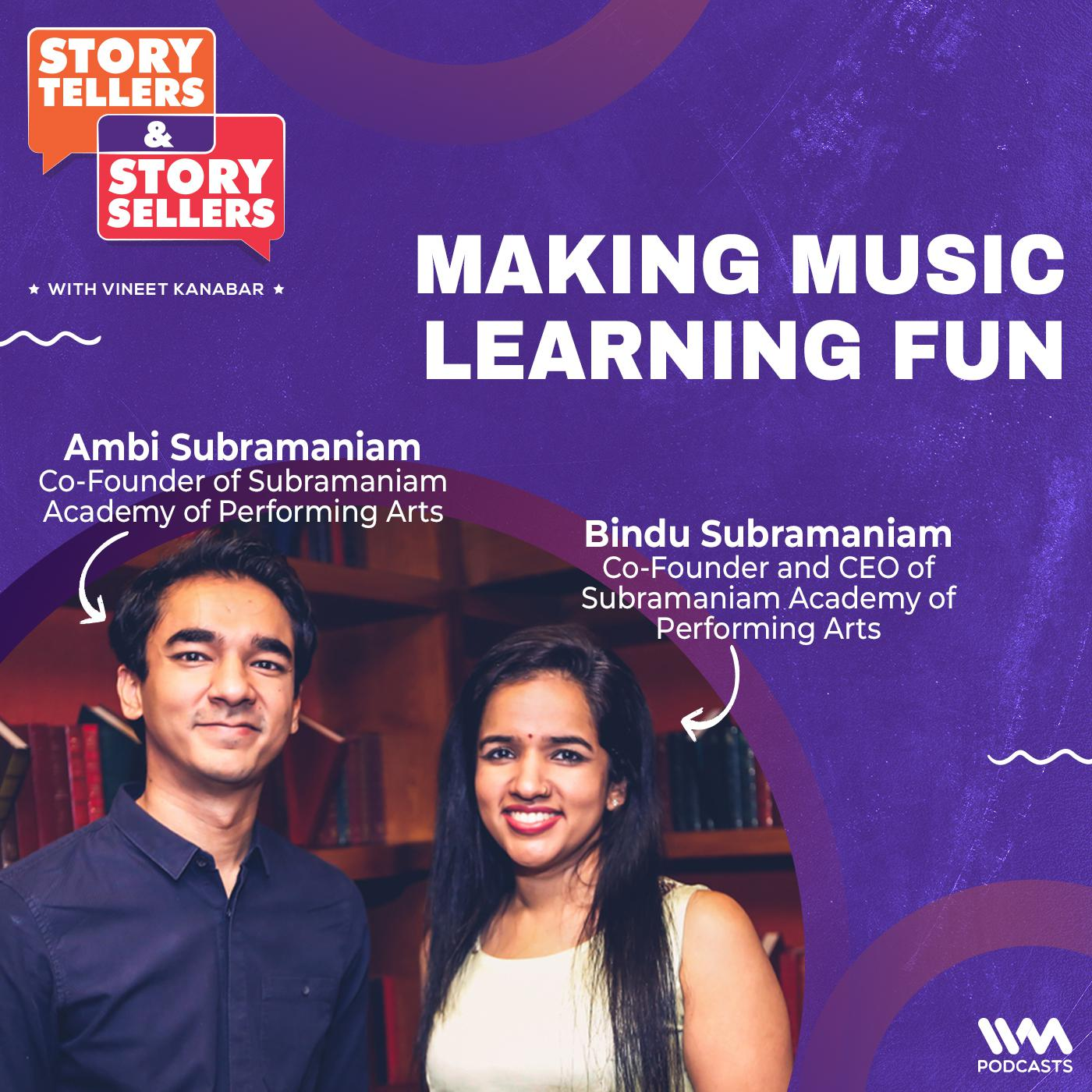 Making Music Learning Fun with Ambi and Bindu Subramaniam