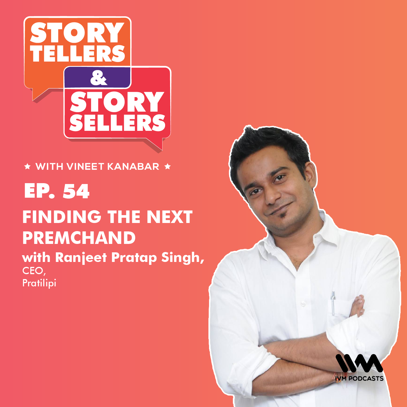 Ranjeet Pratap Singh on Finding the Next Premchand