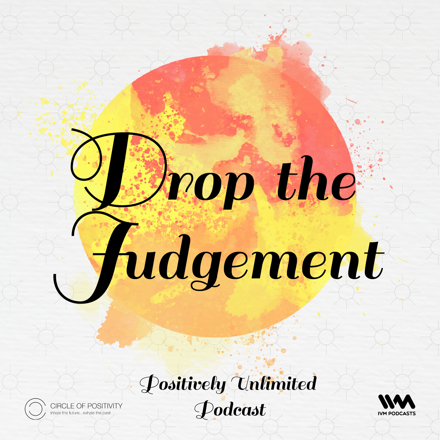 D for Drop the Judgement