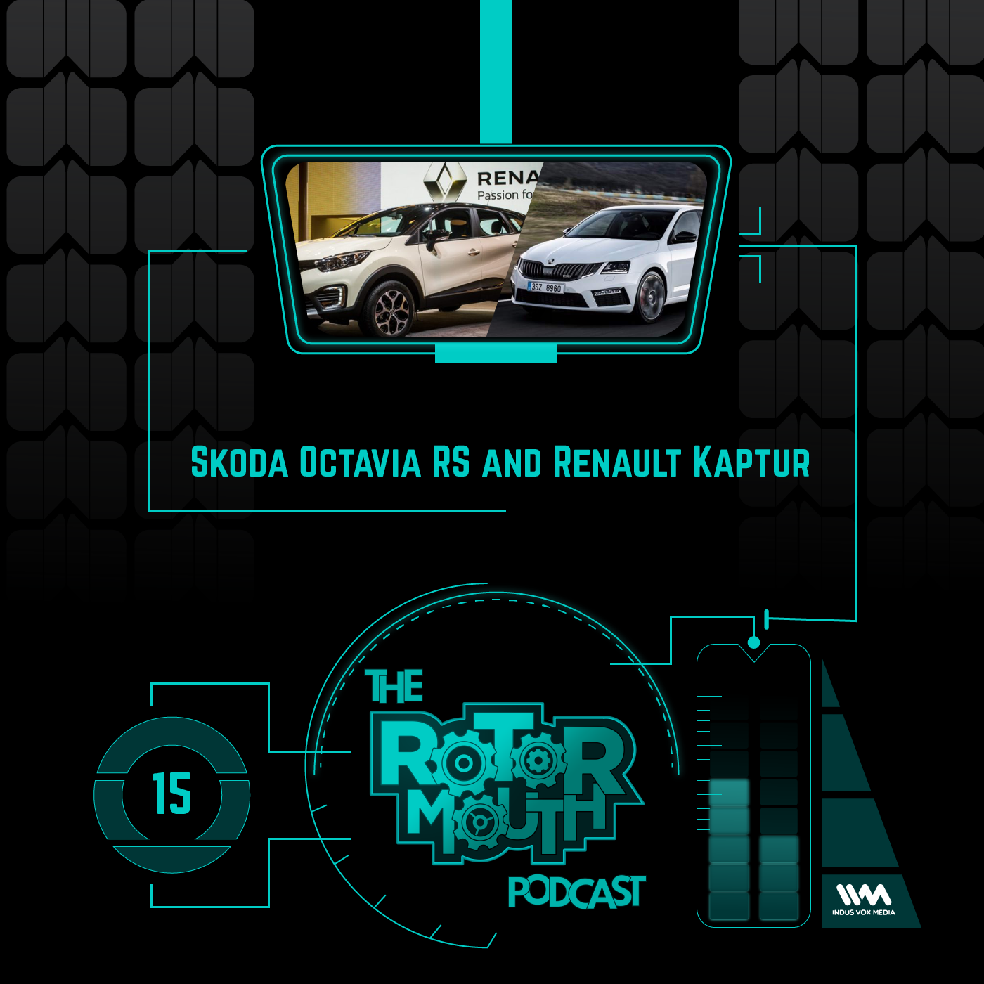 Ep. 15: Skoda Octavia RS and Renault Kaptur