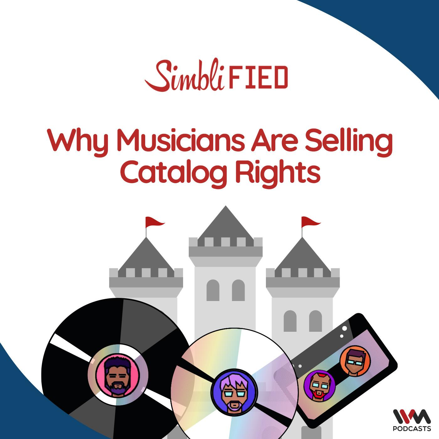 Why musicians are selling catalog rights
