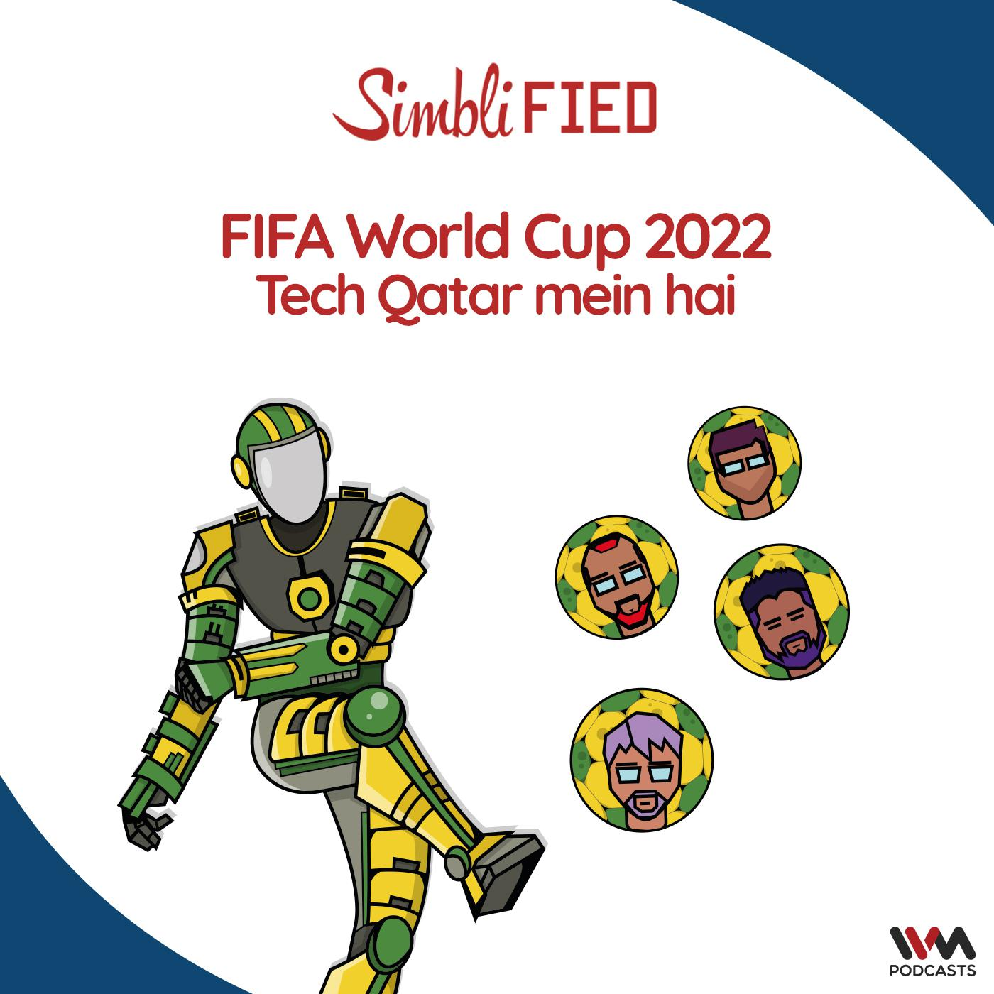 FIFA World Cup 2022 - Tech Qatar mein hai