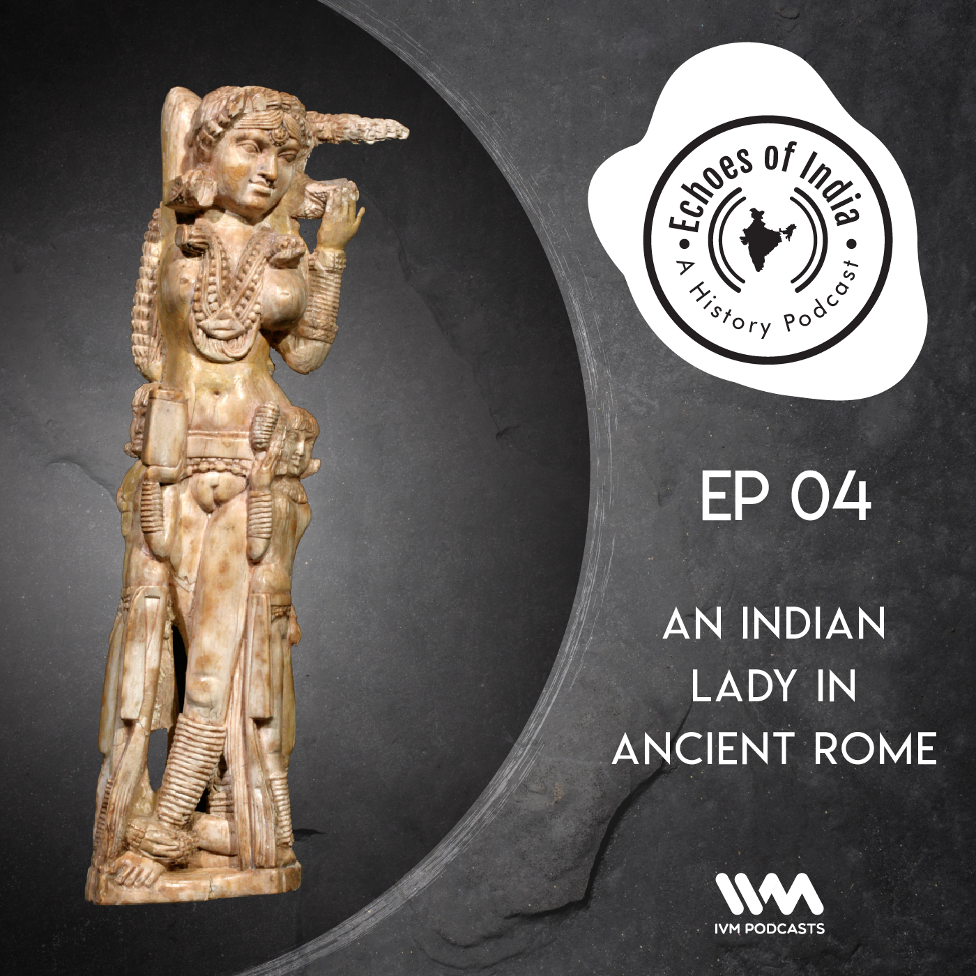 An Indian Lady in Ancient Rome - podcast episode cover