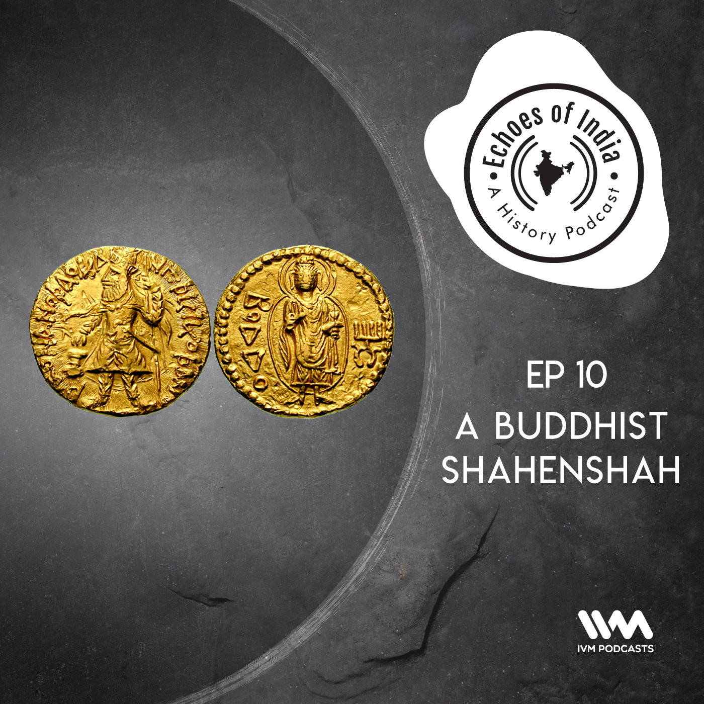 A Buddhist Shahenshah - podcast episode cover