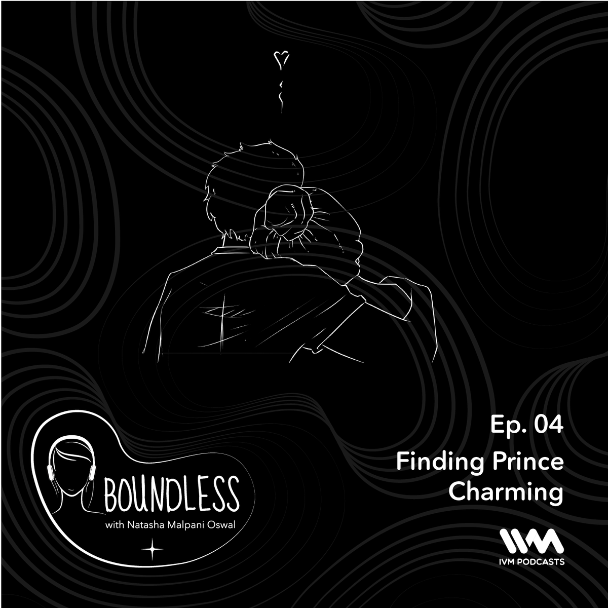 Ep. 04: Finding Prince Charming