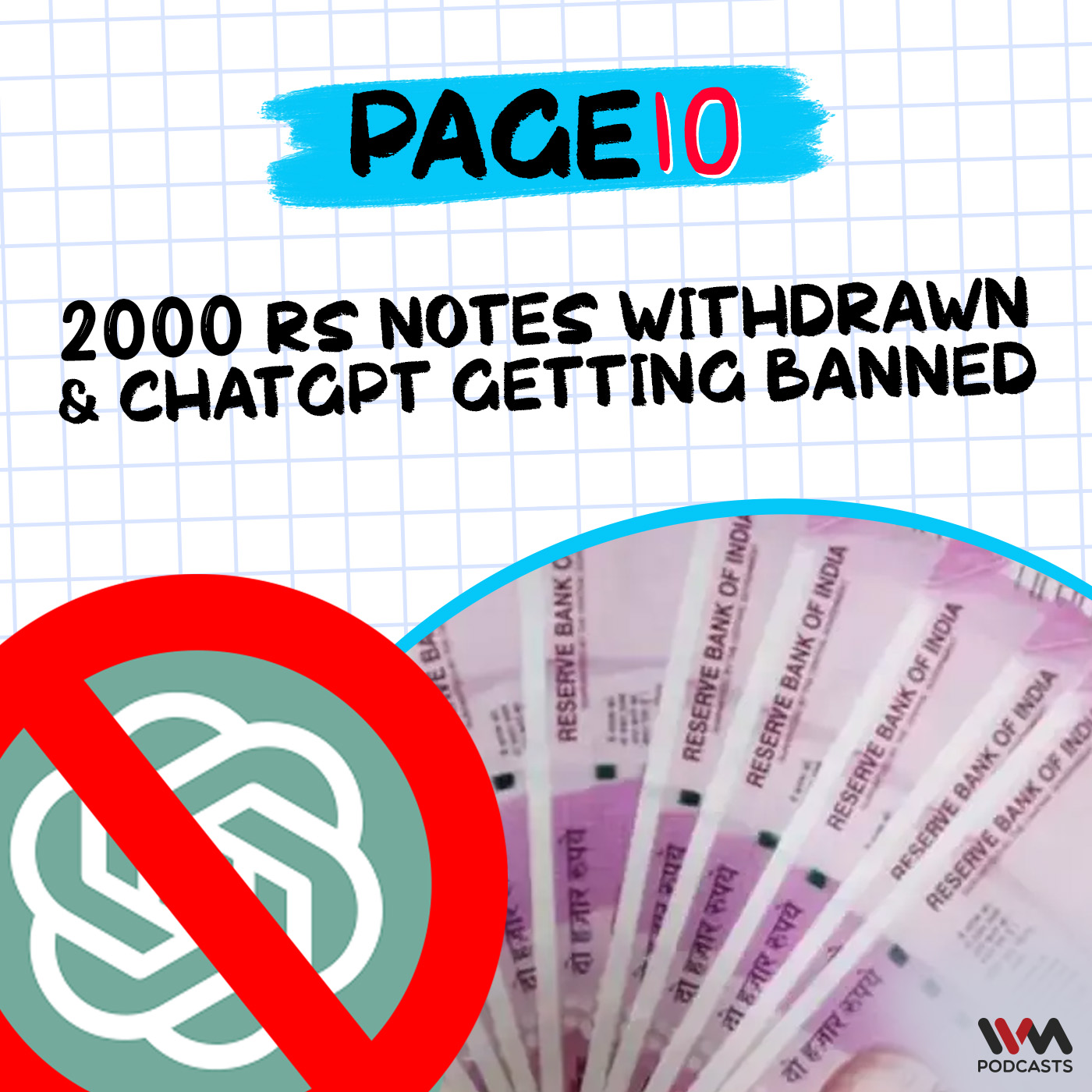 Page 10: 2,000 rs notes withdrawn, SRK's "Alleged" chats with NCB officer & ChatGPT gets banned