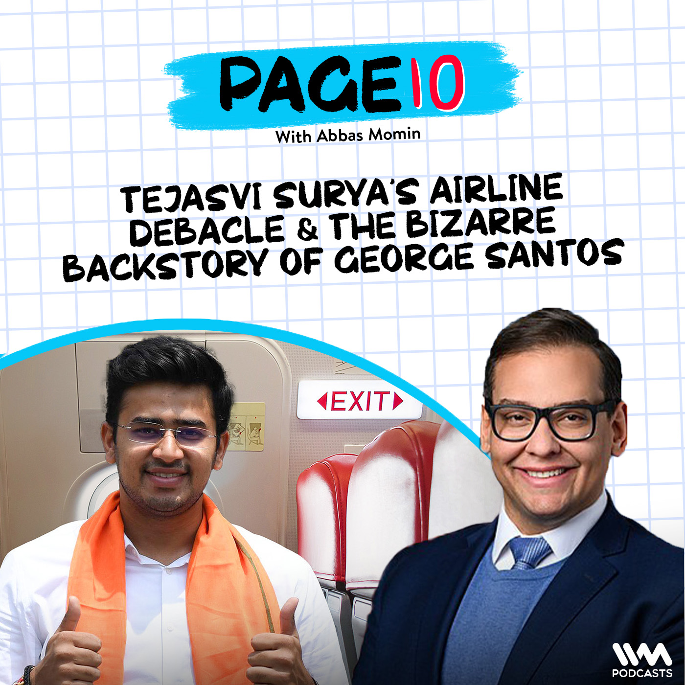 Page 10 : Episode 10 : Hateful News anchors, Tejasvi Surya's Airline Debacle & The Bizarre Backstory of George Santos